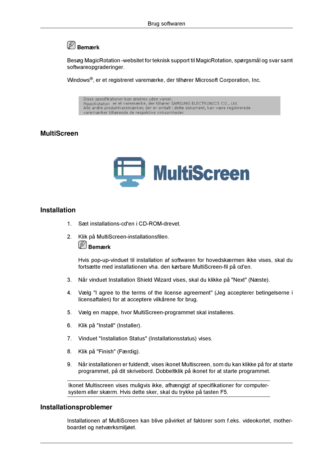 Samsung LS23MYYKBBA/EN, LS23MYYKBB/EDC manual MultiScreen Installation, Bemærk 