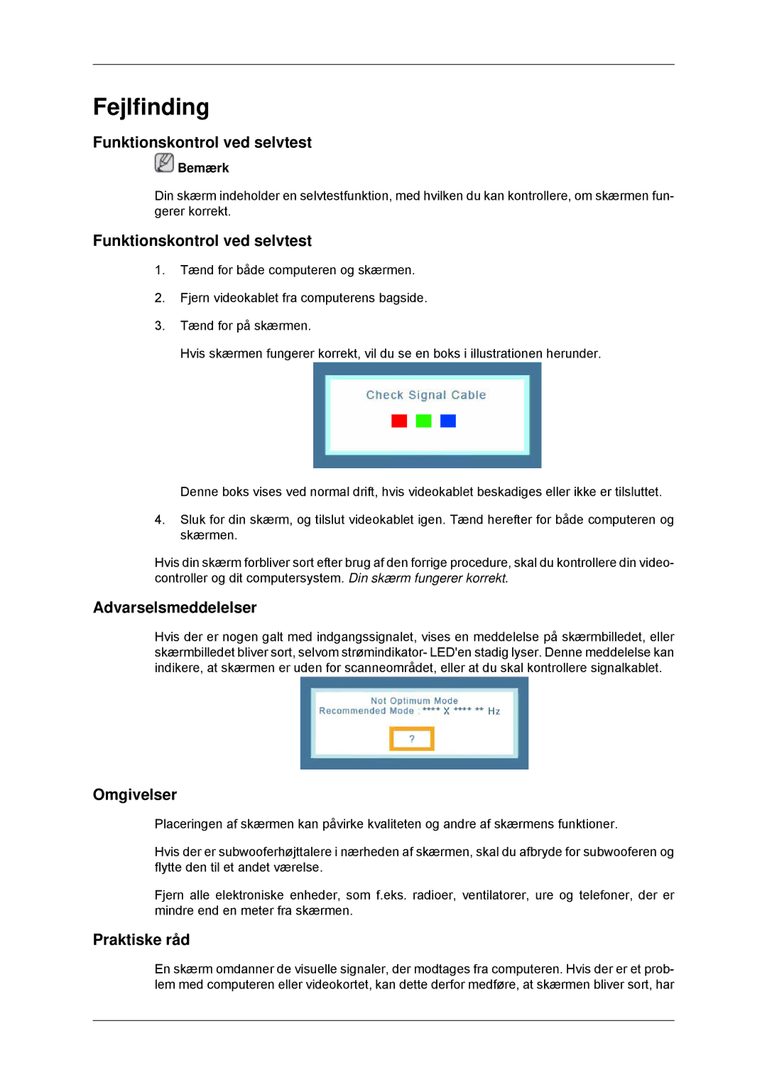 Samsung LS23MYYKBB/EDC, LS23MYYKBBA/EN manual Fejlfinding, Funktionskontrol ved selvtest, Omgivelser, Praktiske råd 