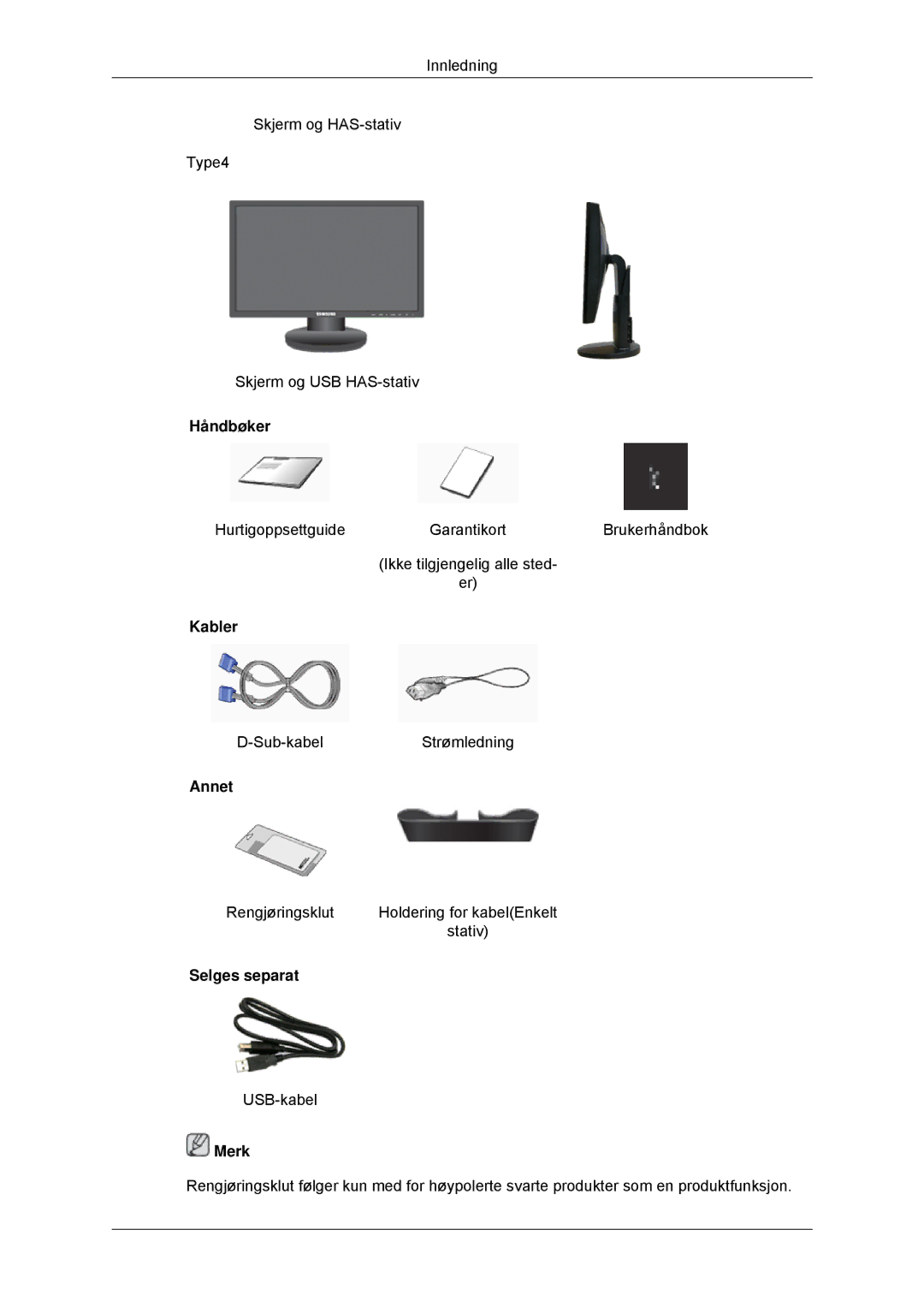 Samsung LS23MYYKBB/EDC, LS23MYYKBBA/EN manual Håndbøker, Kabler, Annet, Selges separat 