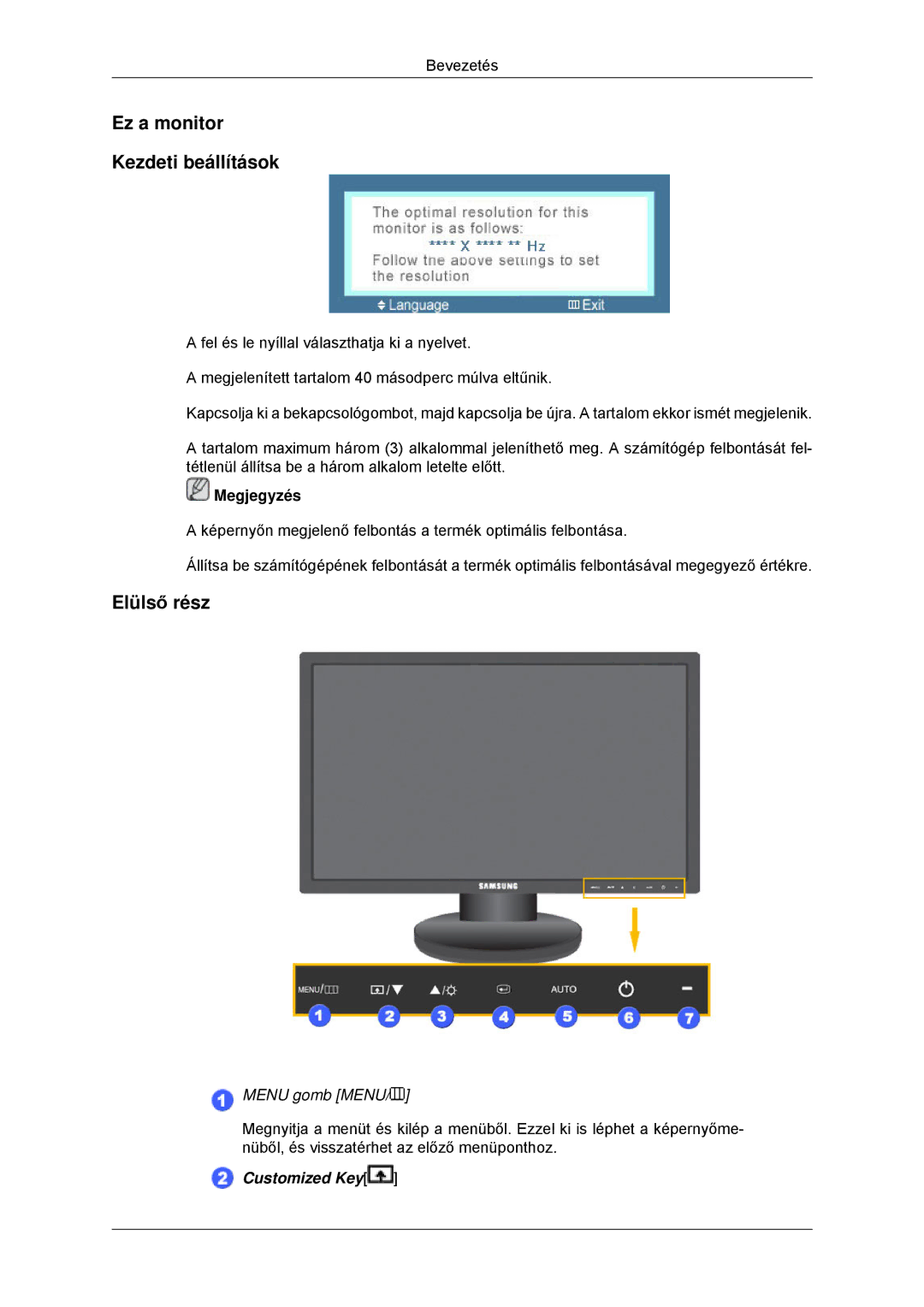 Samsung LS23MYYKBBA/EN, LS23MYYKBB/EDC manual Ez a monitor Kezdeti beállítások, Elülső rész 