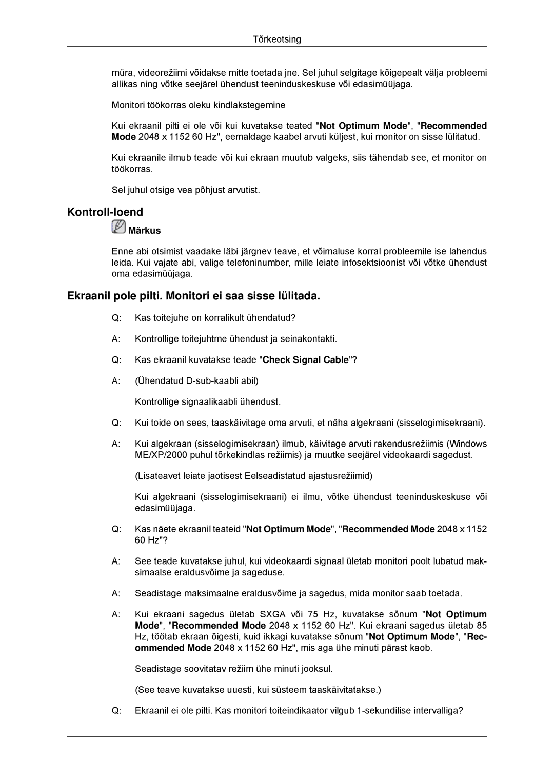 Samsung LS23MYYKBB/EDC manual Kontroll-loend, Ekraanil pole pilti. Monitori ei saa sisse lülitada 