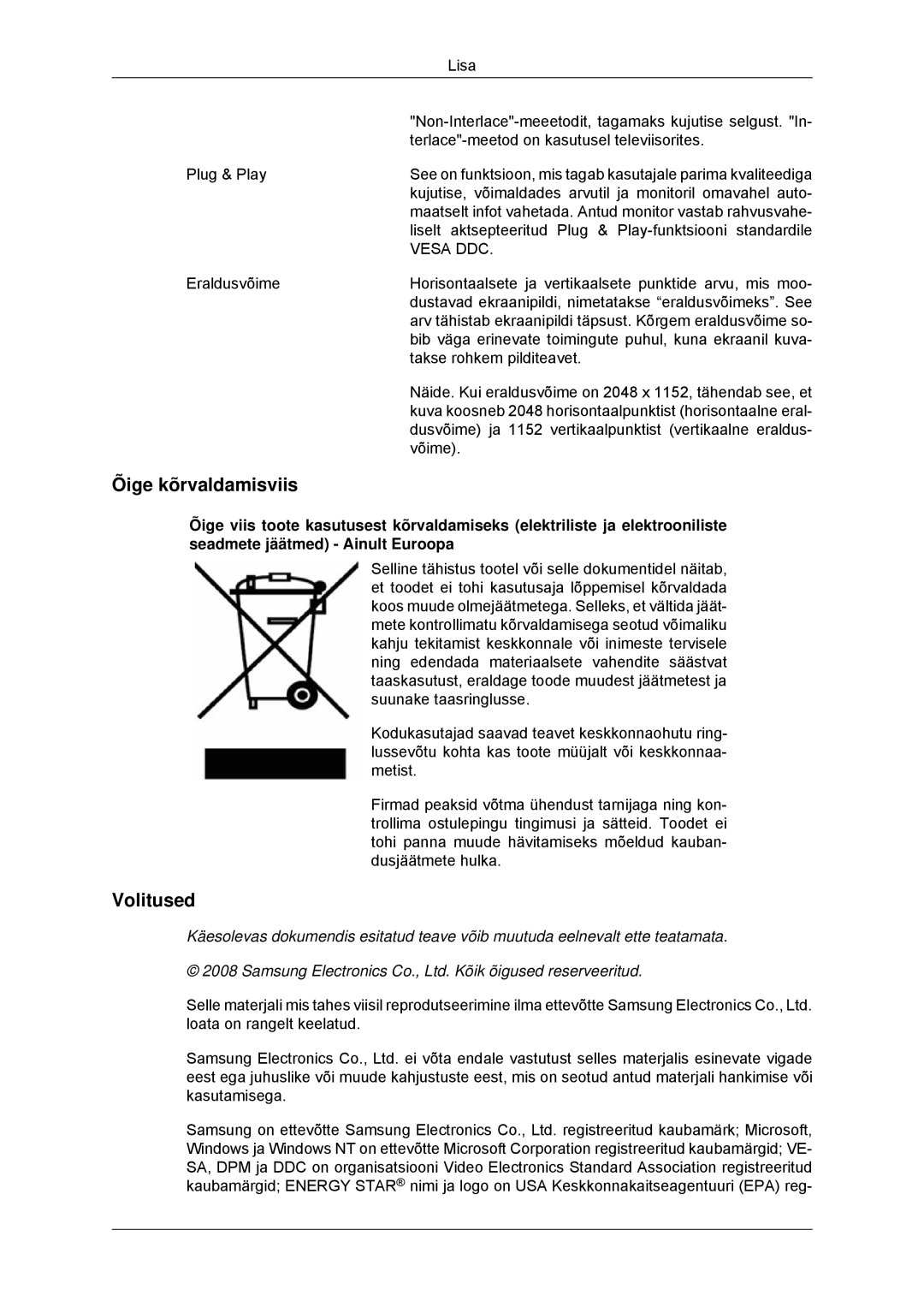 Samsung LS23MYYKBB/EDC manual Õige kõrvaldamisviis, Volitused 