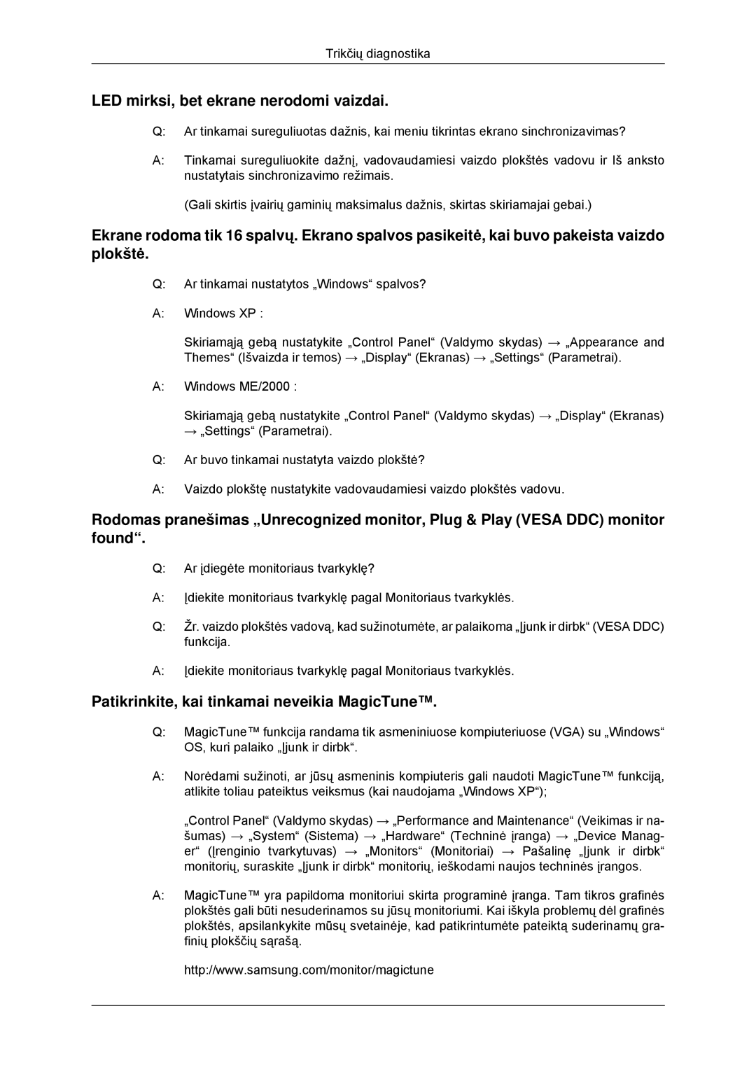 Samsung LS23MYYKBB/EDC manual LED mirksi, bet ekrane nerodomi vaizdai, Patikrinkite, kai tinkamai neveikia MagicTune 