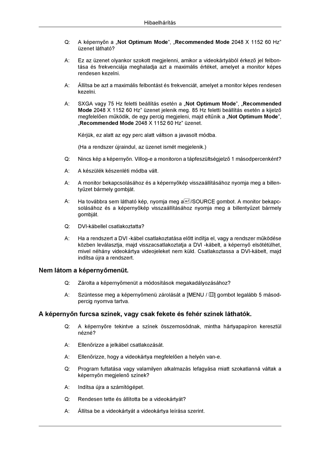 Samsung LS23MYZABCABEN, LS23MYZABC/EDC, LS23MYZABCA/EN, LS23MYZASC/EDC manual Nem látom a képernyőmenüt 