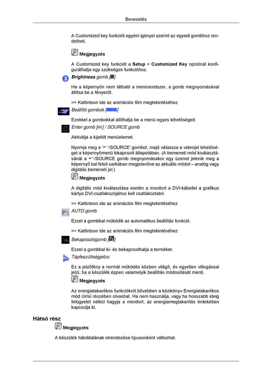 Samsung LS23MYZABCA/EN, LS23MYZABC/EDC, LS23MYZASC/EDC, LS23MYZABCABEN manual Hátsó rész, Brightness gomb 