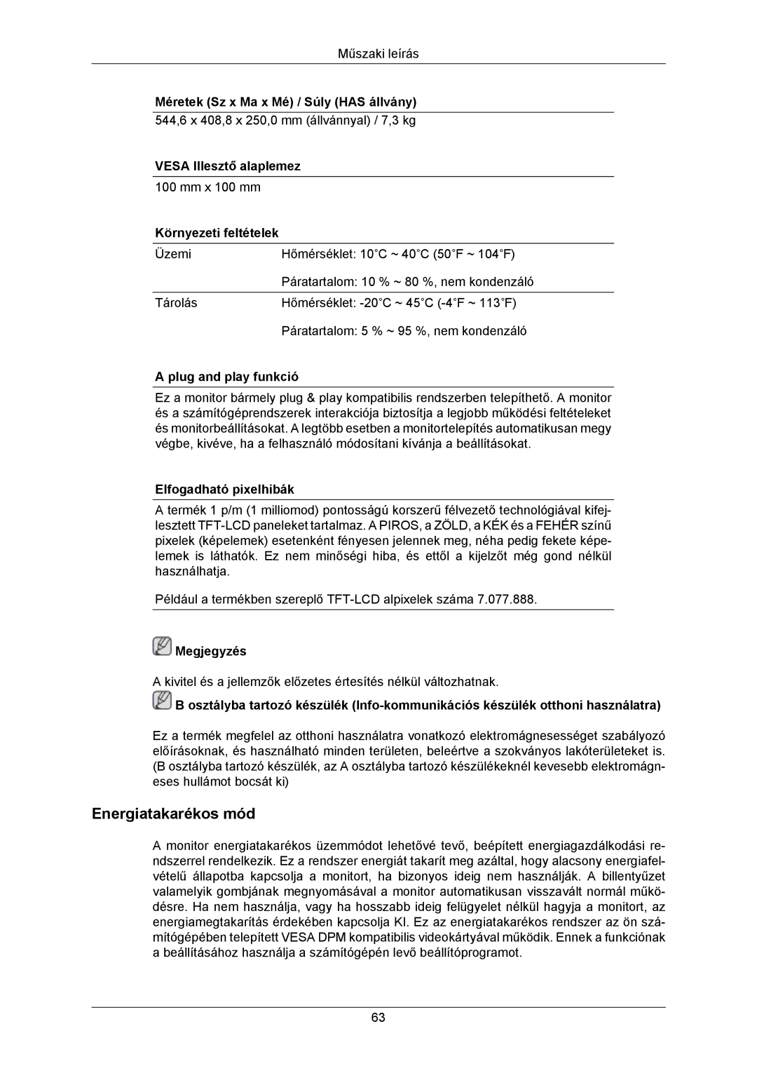 Samsung LS23MYZASC/EDC manual Energiatakarékos mód, Vesa Illesztő alaplemez, Környezeti feltételek, Plug and play funkció 