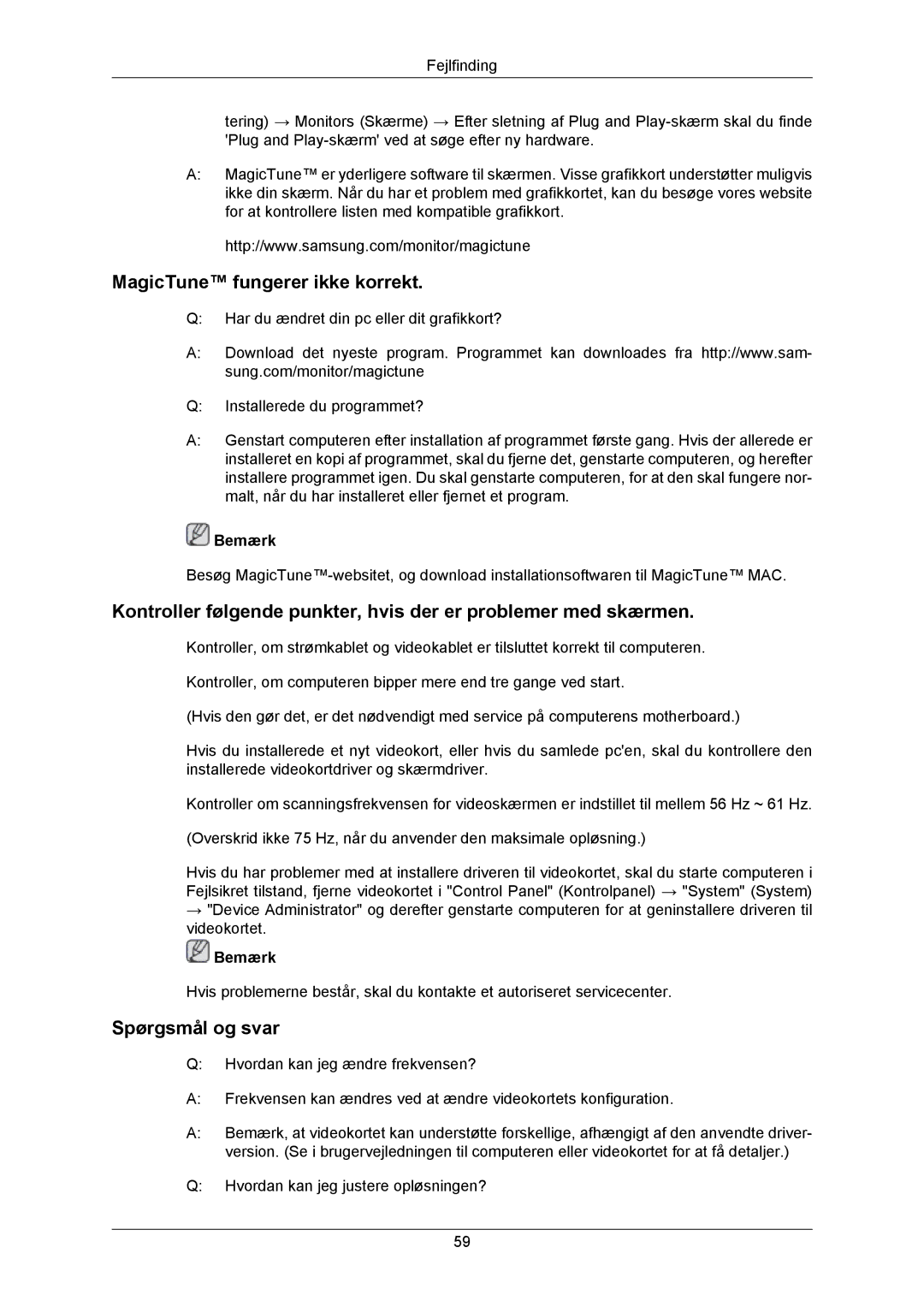 Samsung LS23MYZABC/EDC, LS23MYZABCA/EN manual MagicTune fungerer ikke korrekt, Spørgsmål og svar 