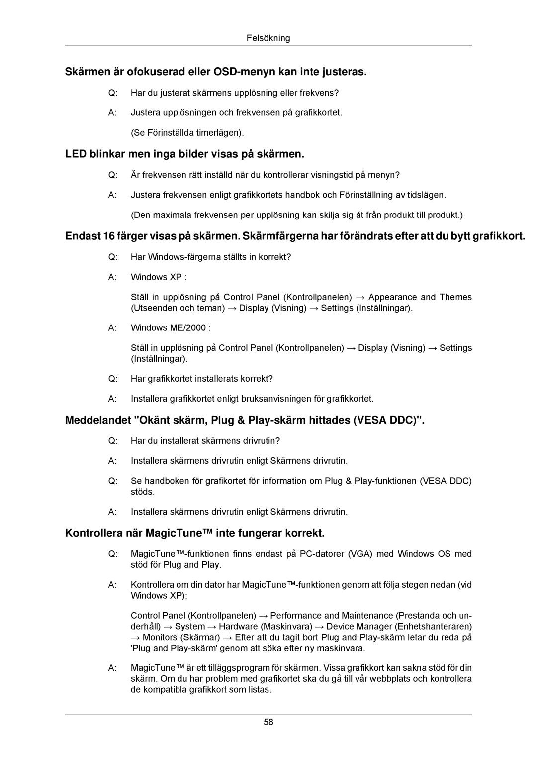 Samsung LS23MYZABCA/EN, LS23MYZABC/EDC manual Skärmen är ofokuserad eller OSD-menyn kan inte justeras 