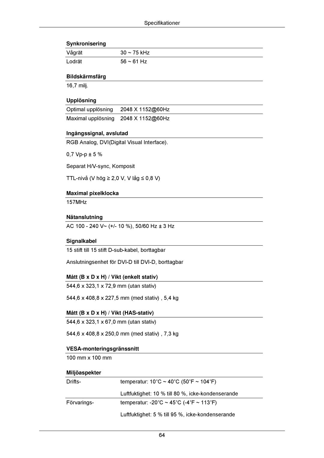 Samsung LS23MYZABCA/EN, LS23MYZABC/EDC manual Vågrät ~ 75 kHz Lodrät ~ 61 Hz 