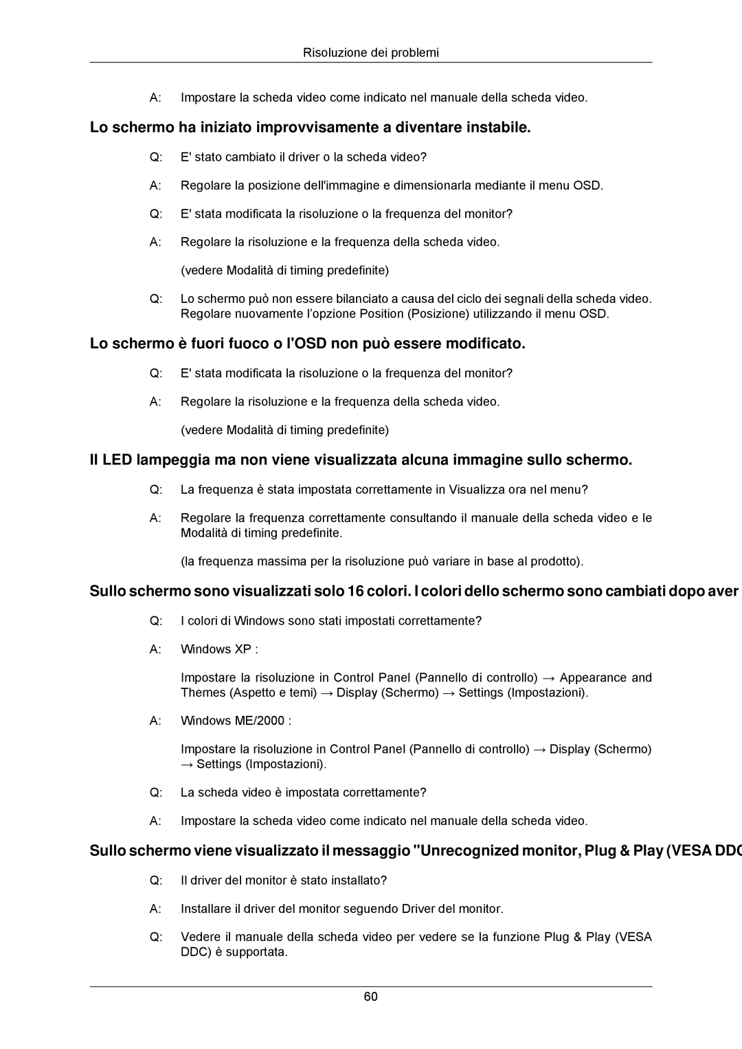 Samsung LS23MYZABC/EDC manual Lo schermo ha iniziato improvvisamente a diventare instabile 