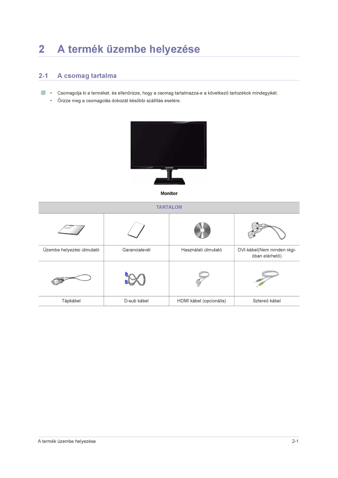 Samsung LS23NVMABW/ZA, LS23NVMAB5/EN, LS23NVMAH5SEN manual Termék üzembe helyezése, Csomag tartalma, Tartalom 