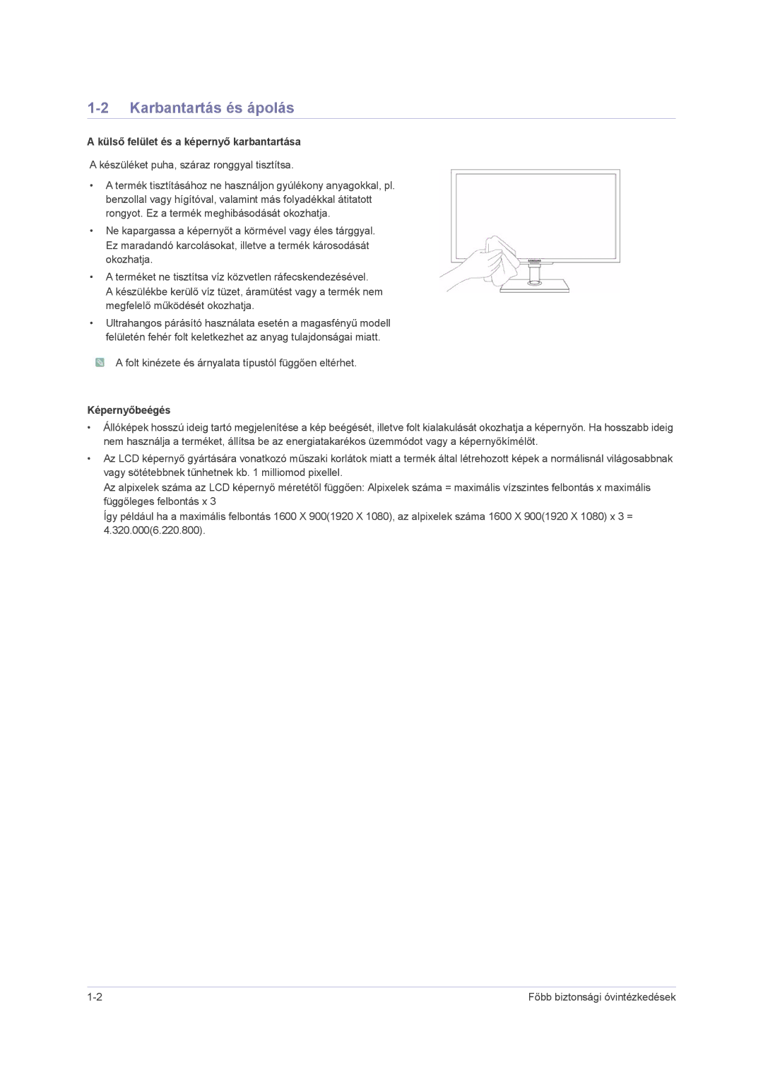 Samsung LS23NVMAH5SEN, LS23NVMAB5/EN Karbantartás és ápolás, Külső felület és a képernyő karbantartása, Képernyőbeégés 