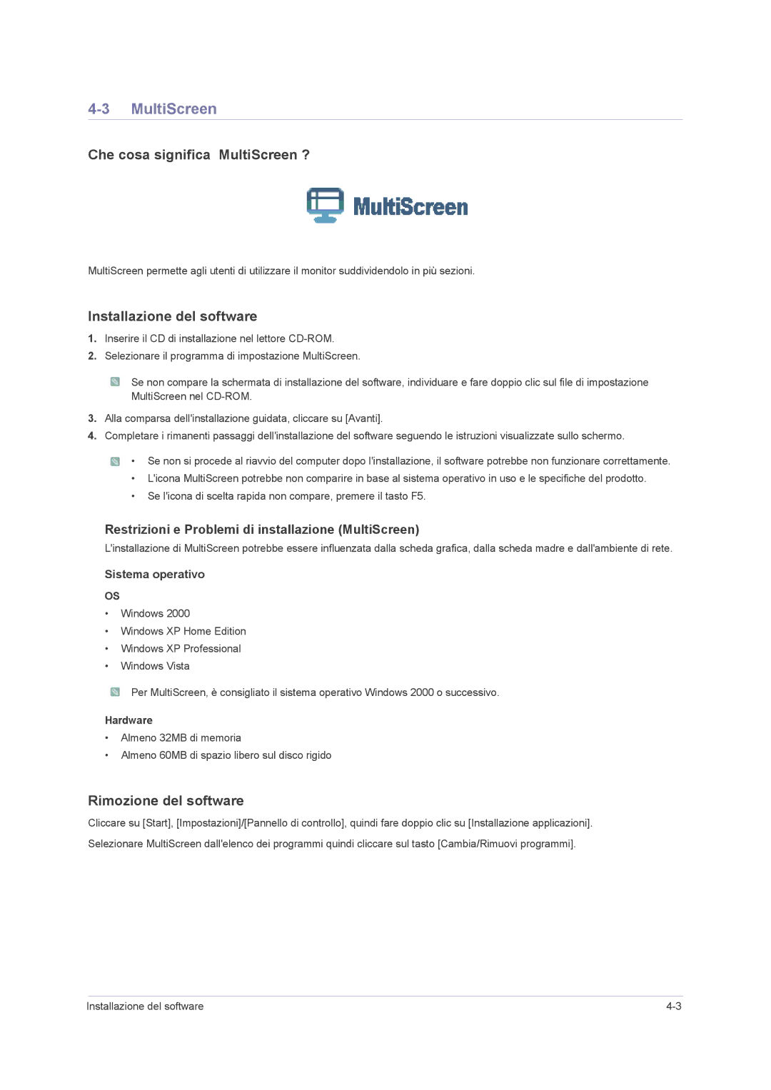 Samsung LS23NVMAB5/EN manual Che cosa significa MultiScreen ? 