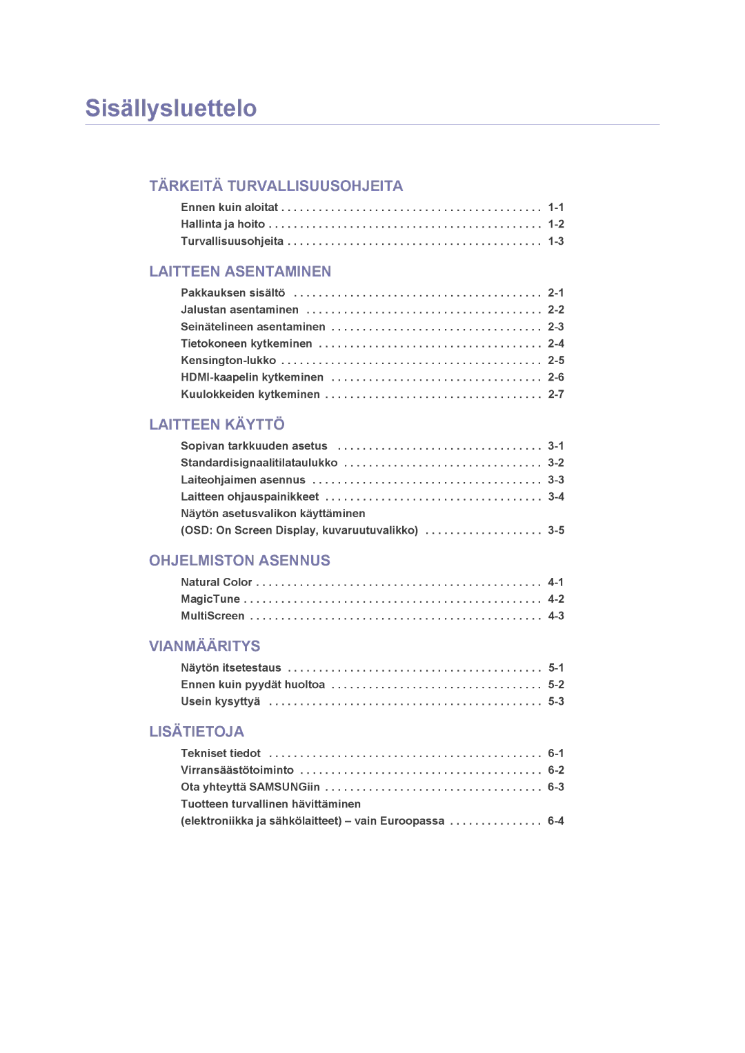 Samsung LS23NVMAB5/EN manual Sisällysluettelo, Laitteen Asentaminen 