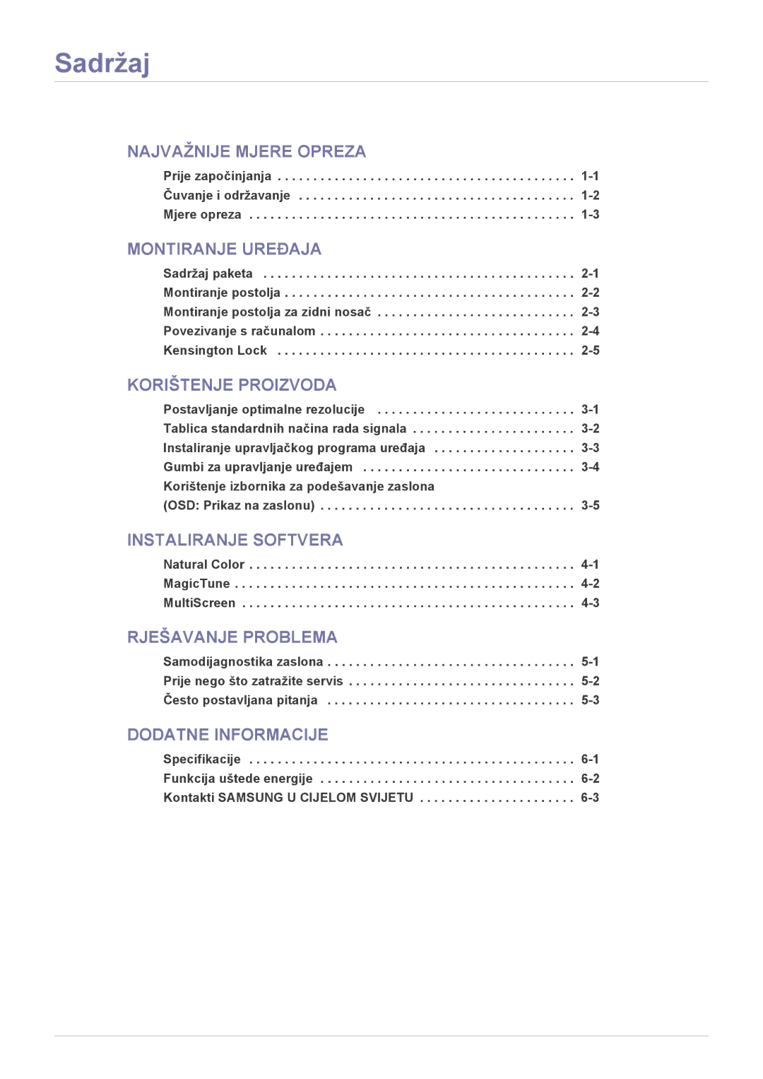 Samsung LS23NVTABW/EN manual Sadržaj, Prije započinjanja -1 Čuvanje i održavanje -2 Mjere opreza, OSD Prikaz na zaslonu 