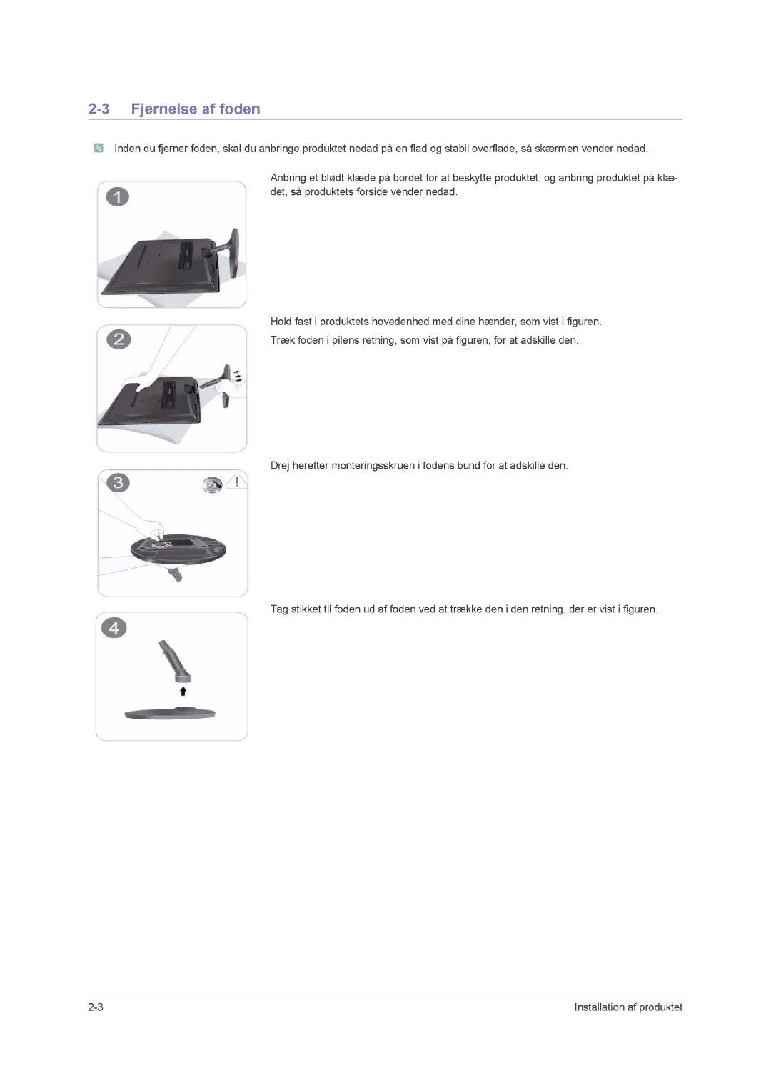 Samsung LS22PUHKF/EN, LS23PUHKF/EN, LS22PUHKFY/EN, LS24PUHKF/EN manual Fjernelse af foden 