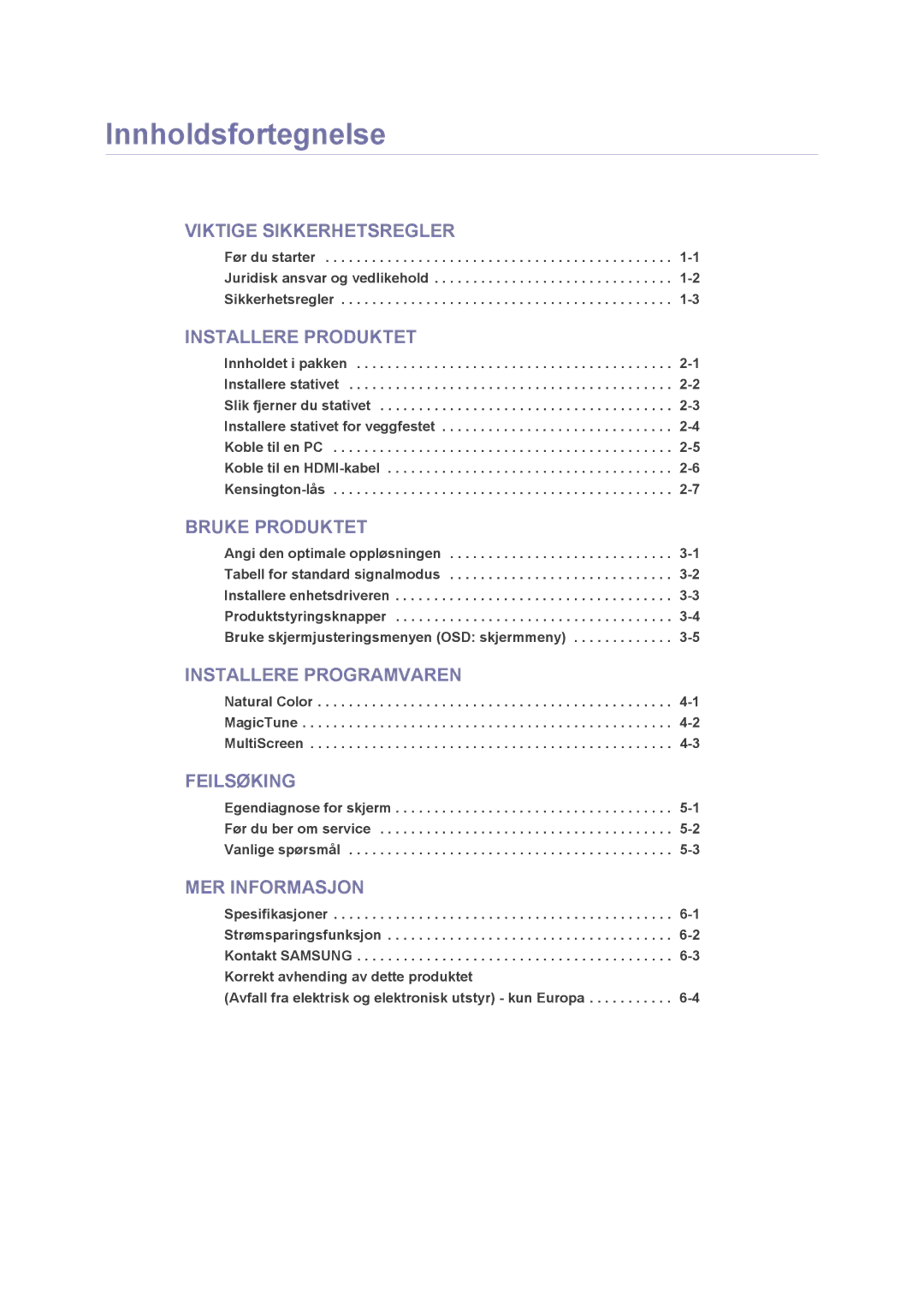 Samsung LS22PUHKF/EN, LS23PUHKF/EN, LS22PUHKFY/EN, LS24PUHKF/EN manual Innholdsfortegnelse, Installere Produktet 