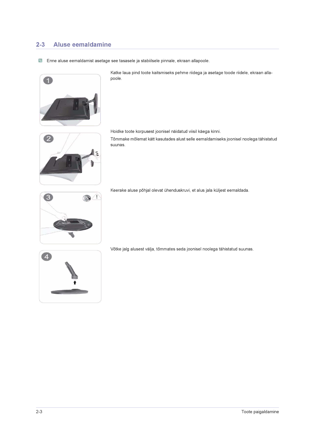 Samsung LS22PUHKF/EN, LS23PUHKF/EN, LS22PUHKFY/EN, LS24PUHKF/EN manual Aluse eemaldamine 