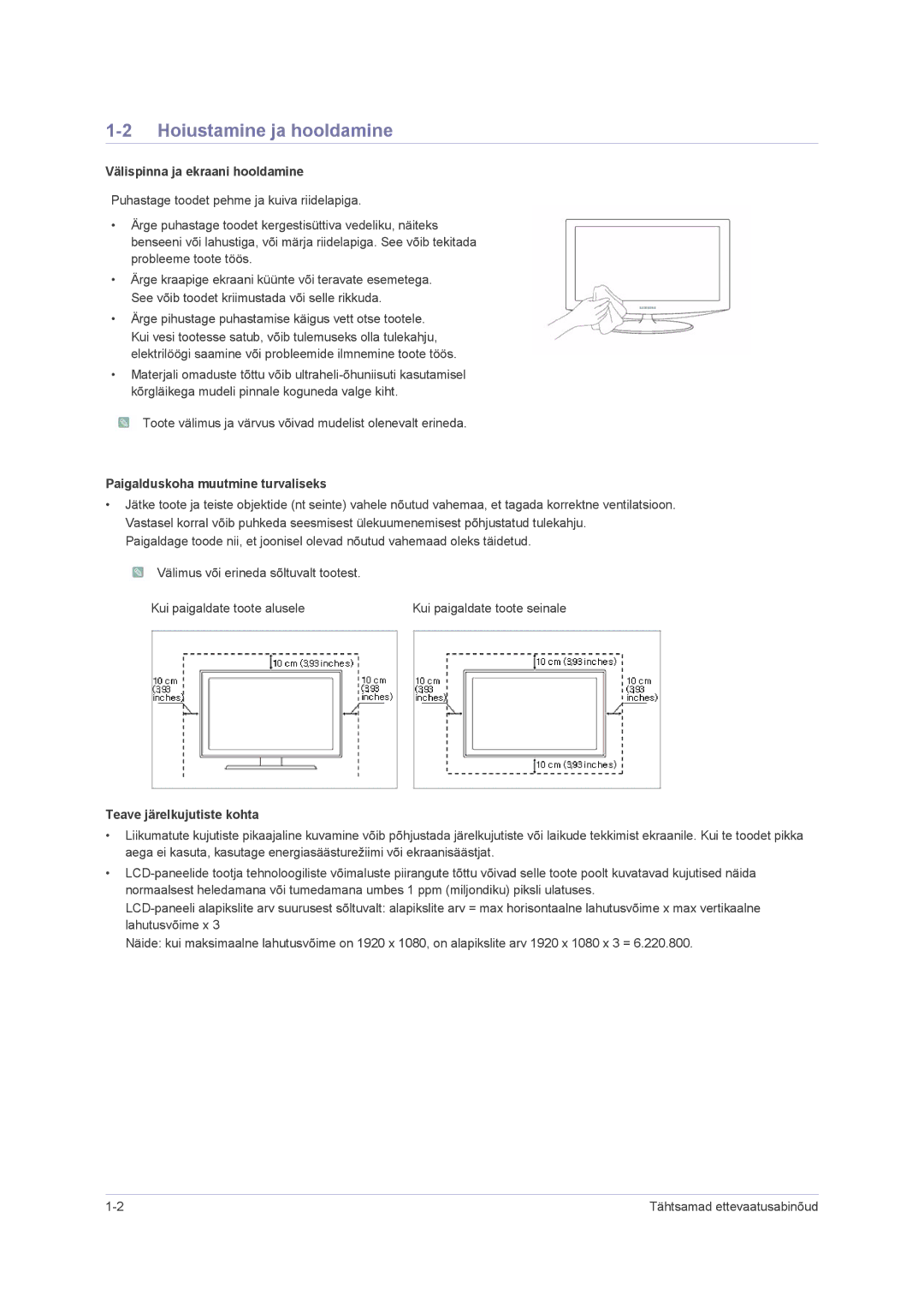 Samsung LS23PUHKF/EN, LS22PUHKFY/EN, LS22PUHKF/EN, LS24PUHKF/EN Hoiustamine ja hooldamine, Välispinna ja ekraani hooldamine 