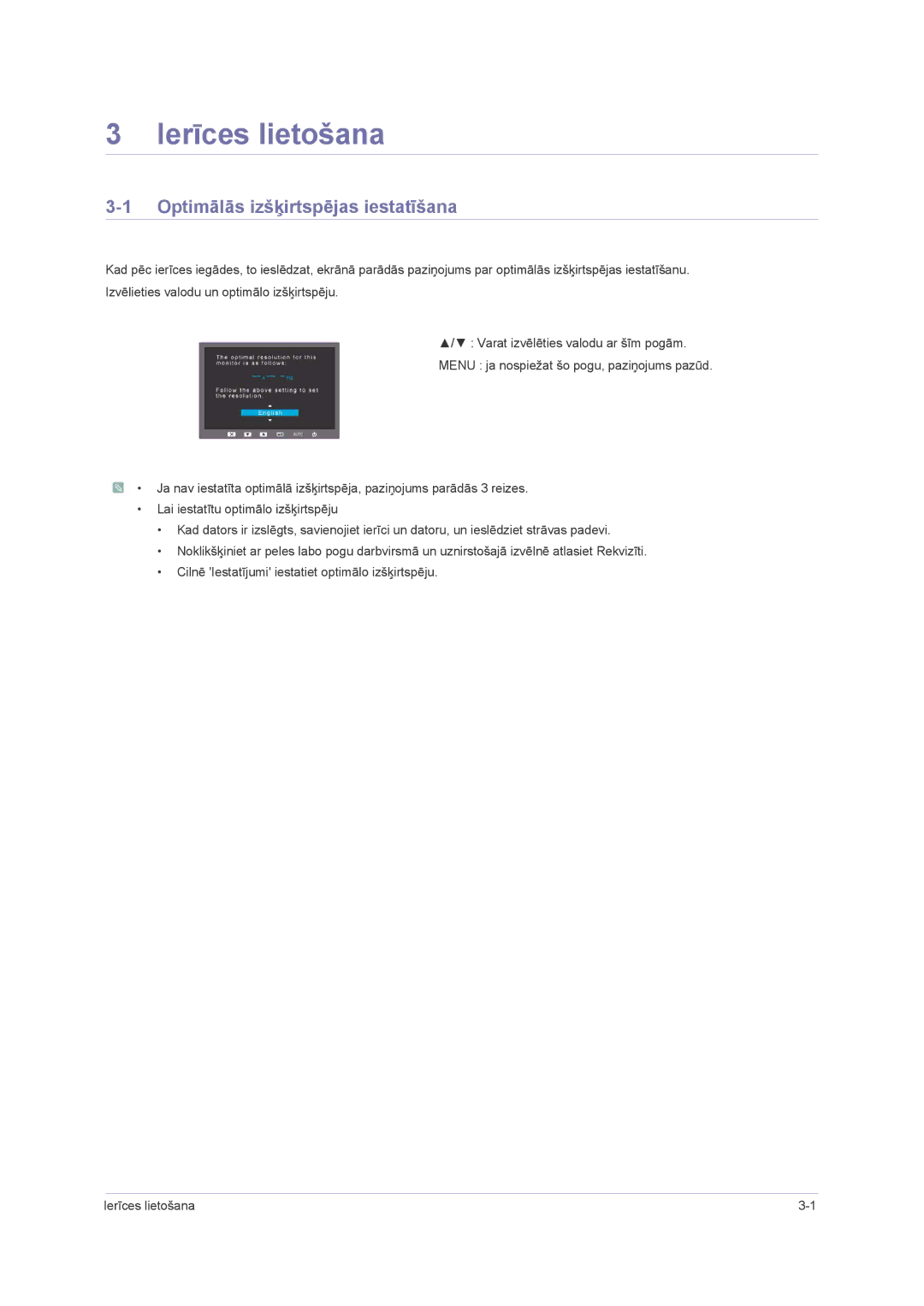 Samsung LS24PUHKF/EN, LS23PUHKF/EN, LS22PUHKFY/EN, LS22PUHKF/EN manual Ierīces lietošana, Optimālās izšķirtspējas iestatīšana 