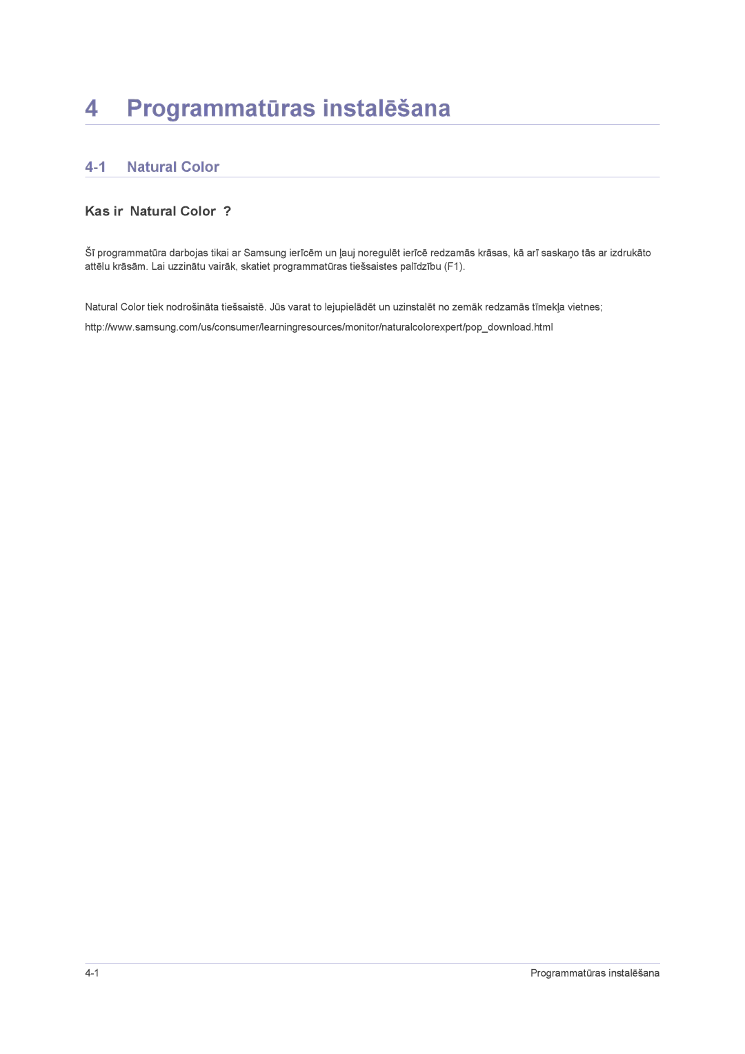 Samsung LS22PUHKF/EN, LS23PUHKF/EN, LS22PUHKFY/EN, LS24PUHKF/EN manual Programmatūras instalēšana, Kas ir Natural Color ? 