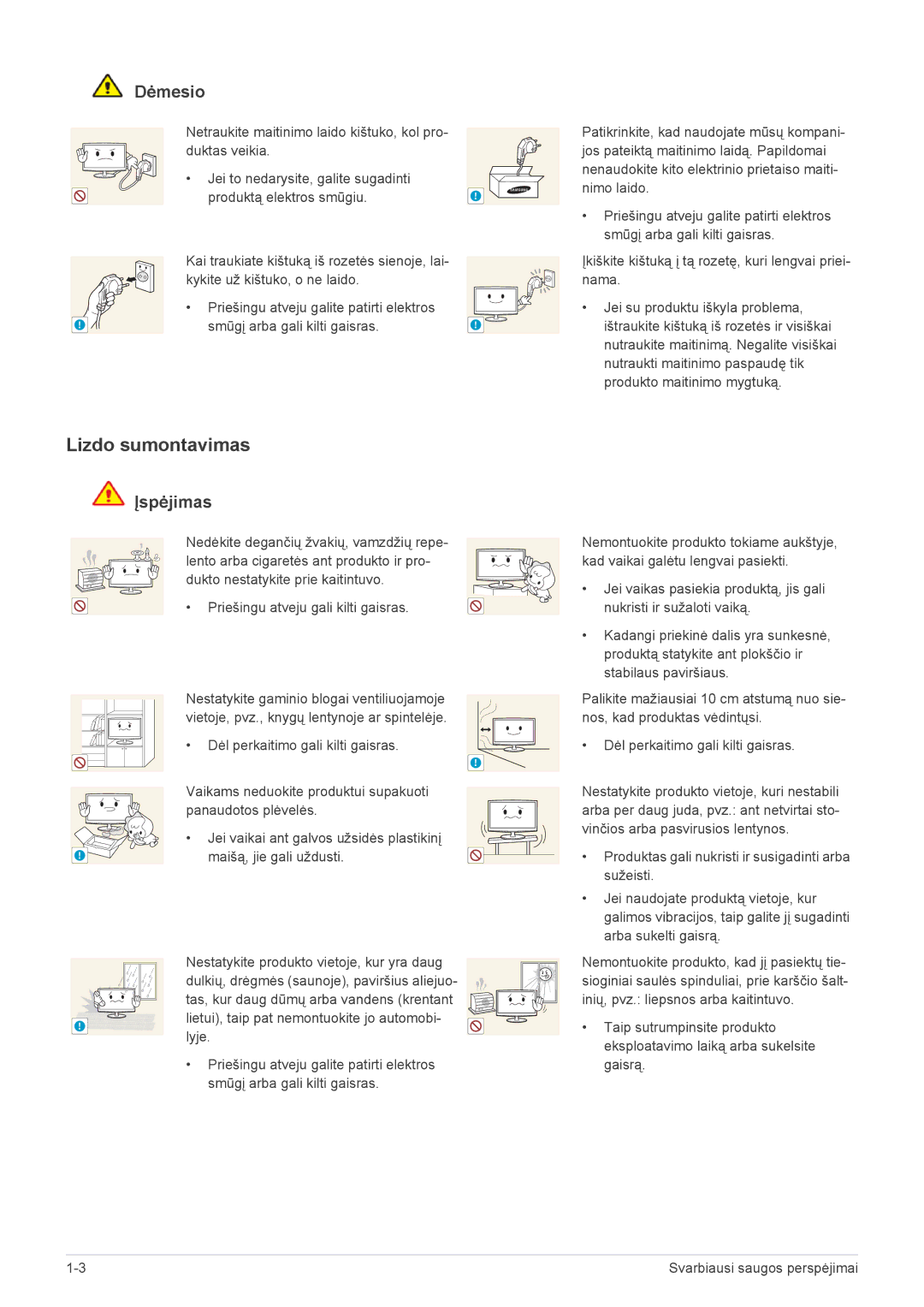 Samsung LS23WHEKFV/EN manual Lizdo sumontavimas, Dėmesio 