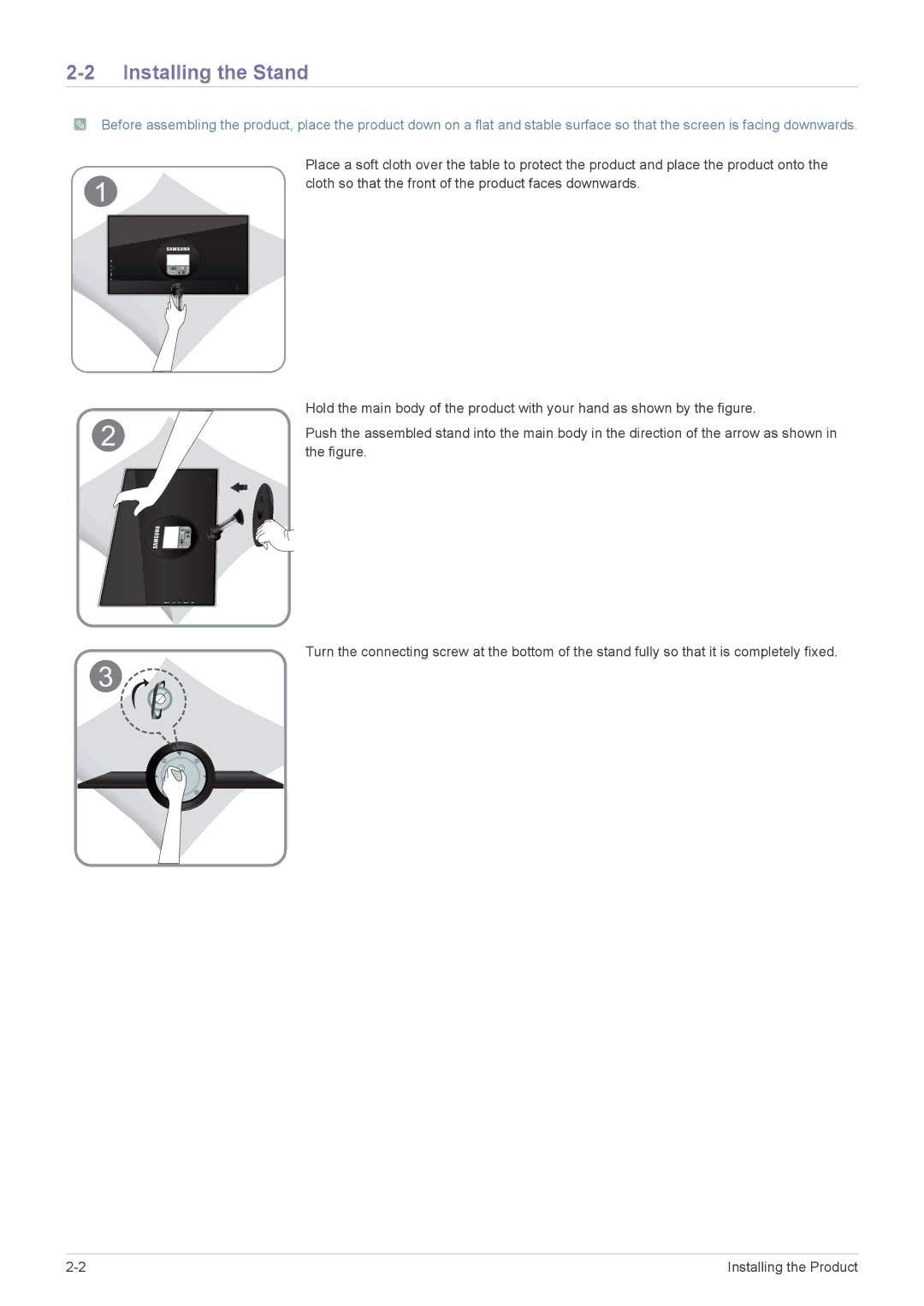 Samsung LS23WHUKFK/ZA, LS23WHEKFV/XJ, LS23WHUKFV/EN, LS23WHEKFV/EN, LS23WHEKFV/SM, LS23WHEKFV/ZN manual Installing the Stand 