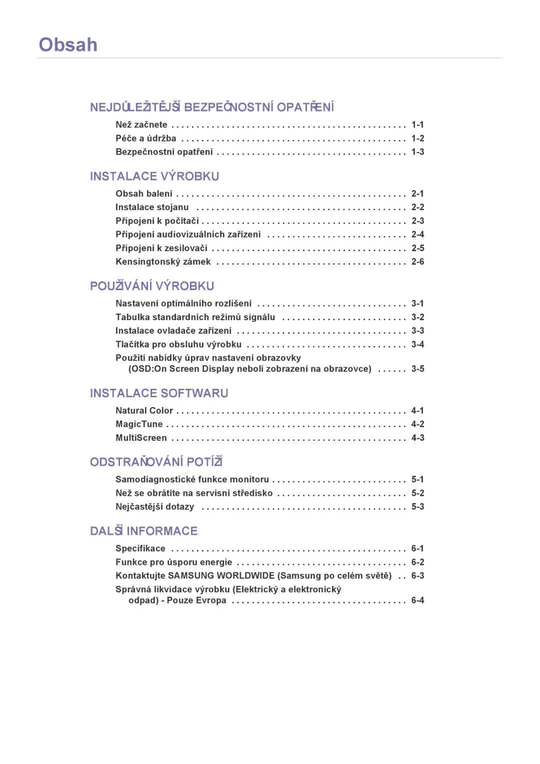 Samsung LS23WHUKFK/ZA, LS23WHUKFV/EN, LS23WHEKFV/EN manual Obsah, Než začnete -1 Péče a údržba -2 Bezpečnostní opatření 