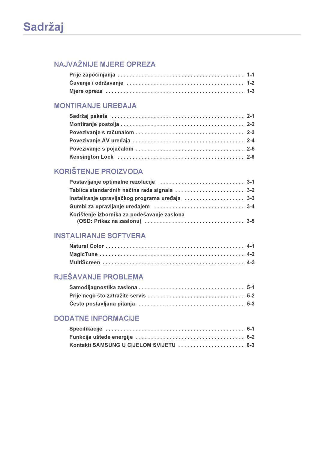 Samsung LS23WHUKFV/EN manual Sadržaj, Prije započinjanja -1 Čuvanje i održavanje -2 Mjere opreza, OSD Prikaz na zaslonu 