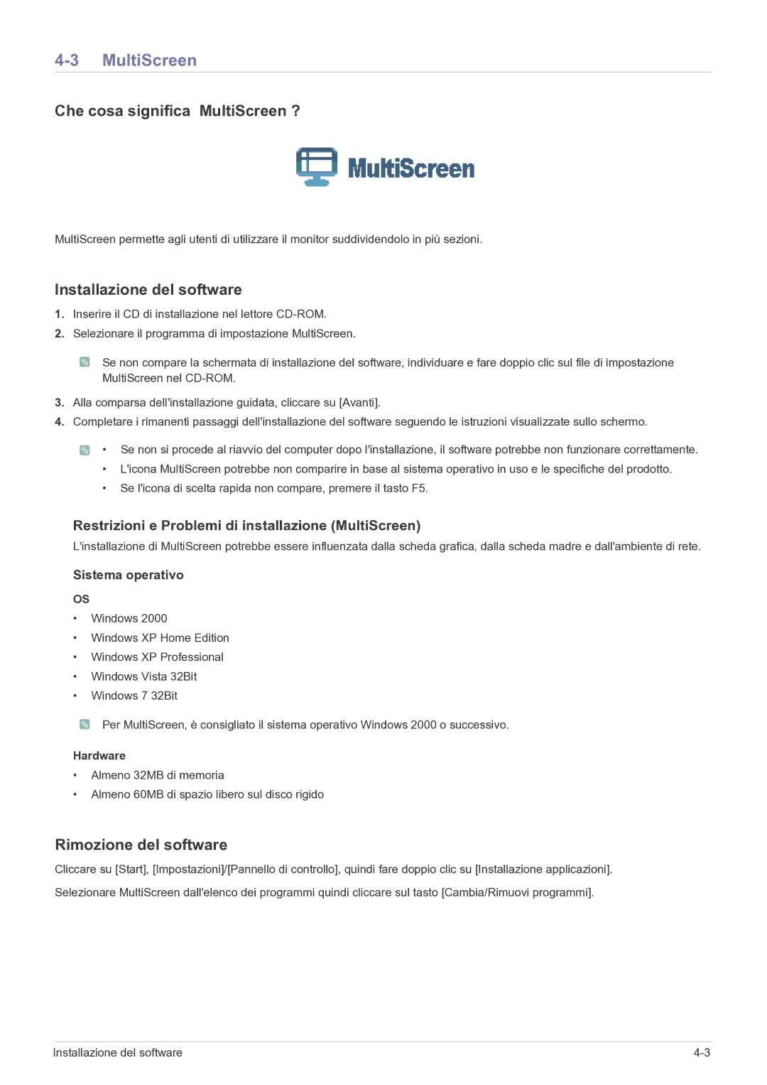 Samsung LS24A300BZ/EN manual Che cosa significa MultiScreen ? 