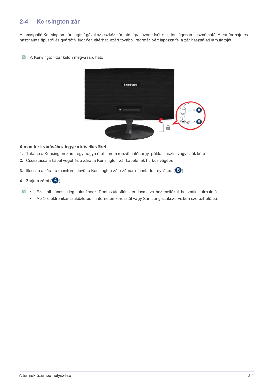 Samsung LS24A300BZ/EN manual Kensington zár, Monitor lezárásához tegye a következőket 