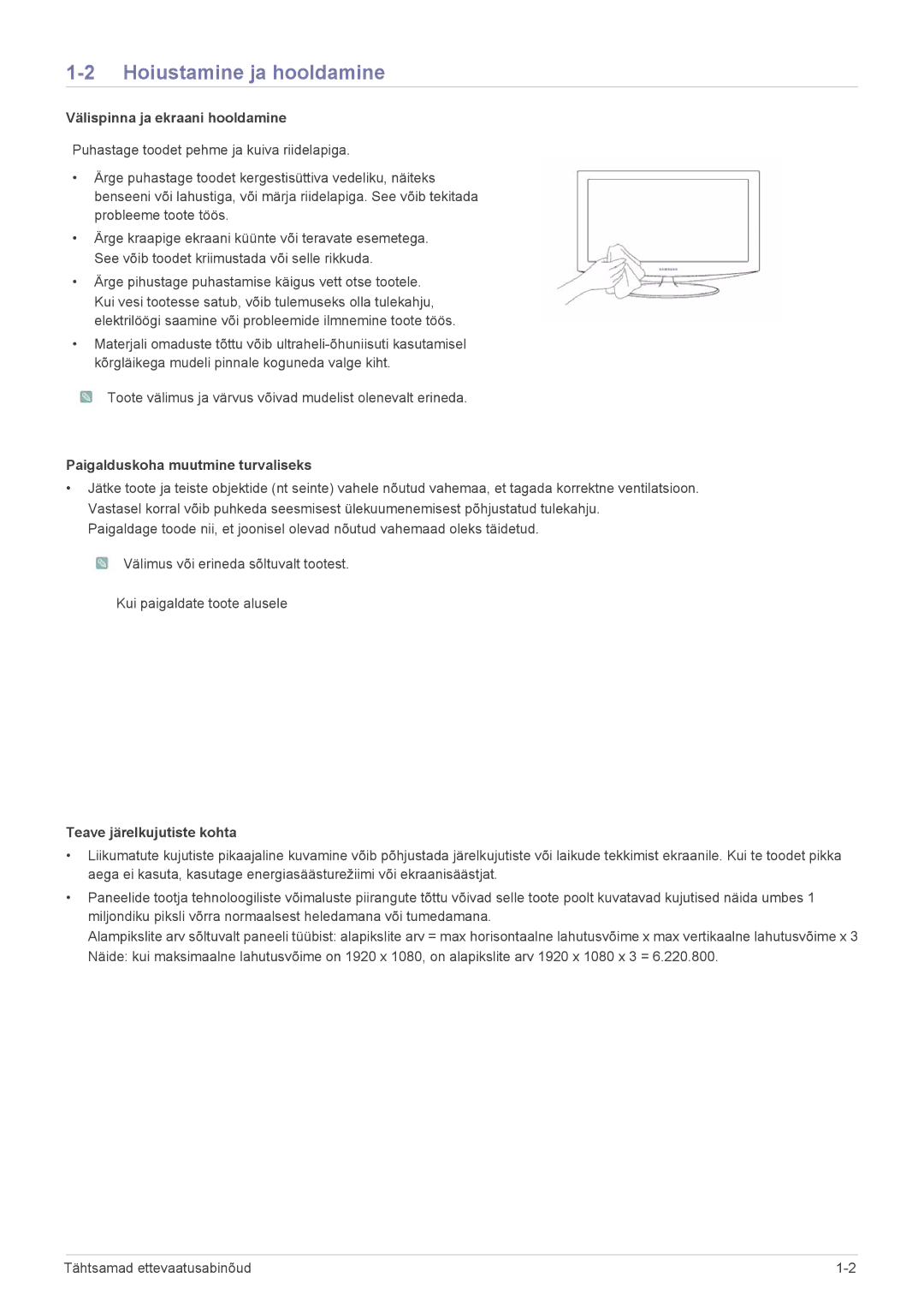 Samsung LS22A350HS/EN, LS24A350HS/EN, LS23A350HS/EN manual Hoiustamine ja hooldamine, Välispinna ja ekraani hooldamine 