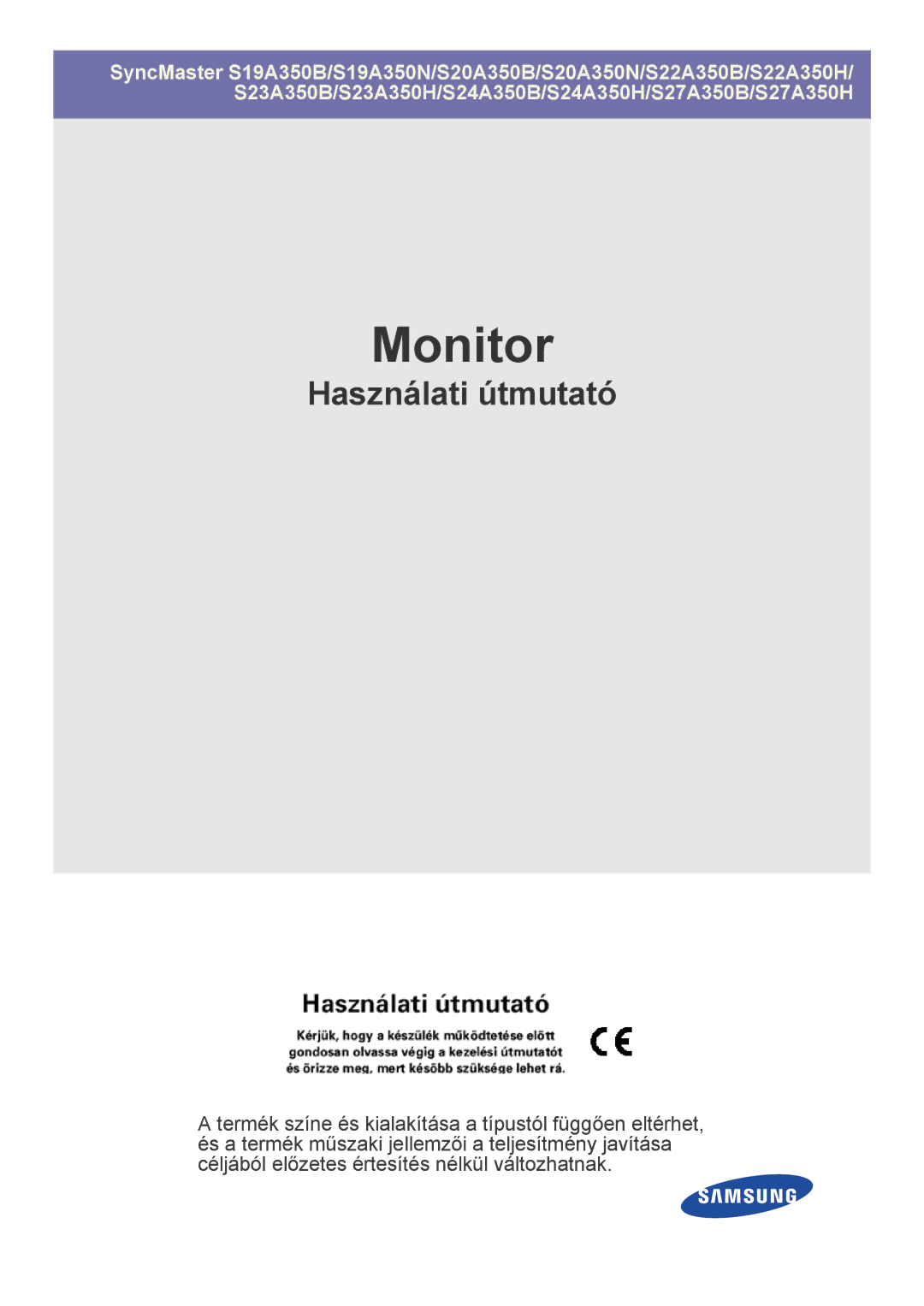 Samsung LS24A350HS/EN, LS27A550HS/ZN, LS27A350HS/EN, LS27A550HS/EN, LS23A350HS/EN, LS22A350HS/EN, LS19A350BS/ZN manual Monitor 