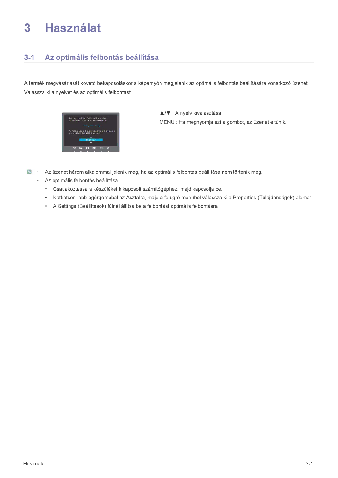 Samsung LS27A350HS/EN, LS24A350HS/EN, LS23A350HS/EN, LS22A350HS/EN manual Használat, Az optimális felbontás beállítása 