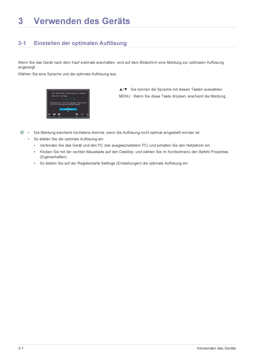 Samsung LS22A450BWS/EN, LS24A450BWT/EN, LS24A450MWG/EN manual Verwenden des Geräts, Einstellen der optimalen Auflösung 