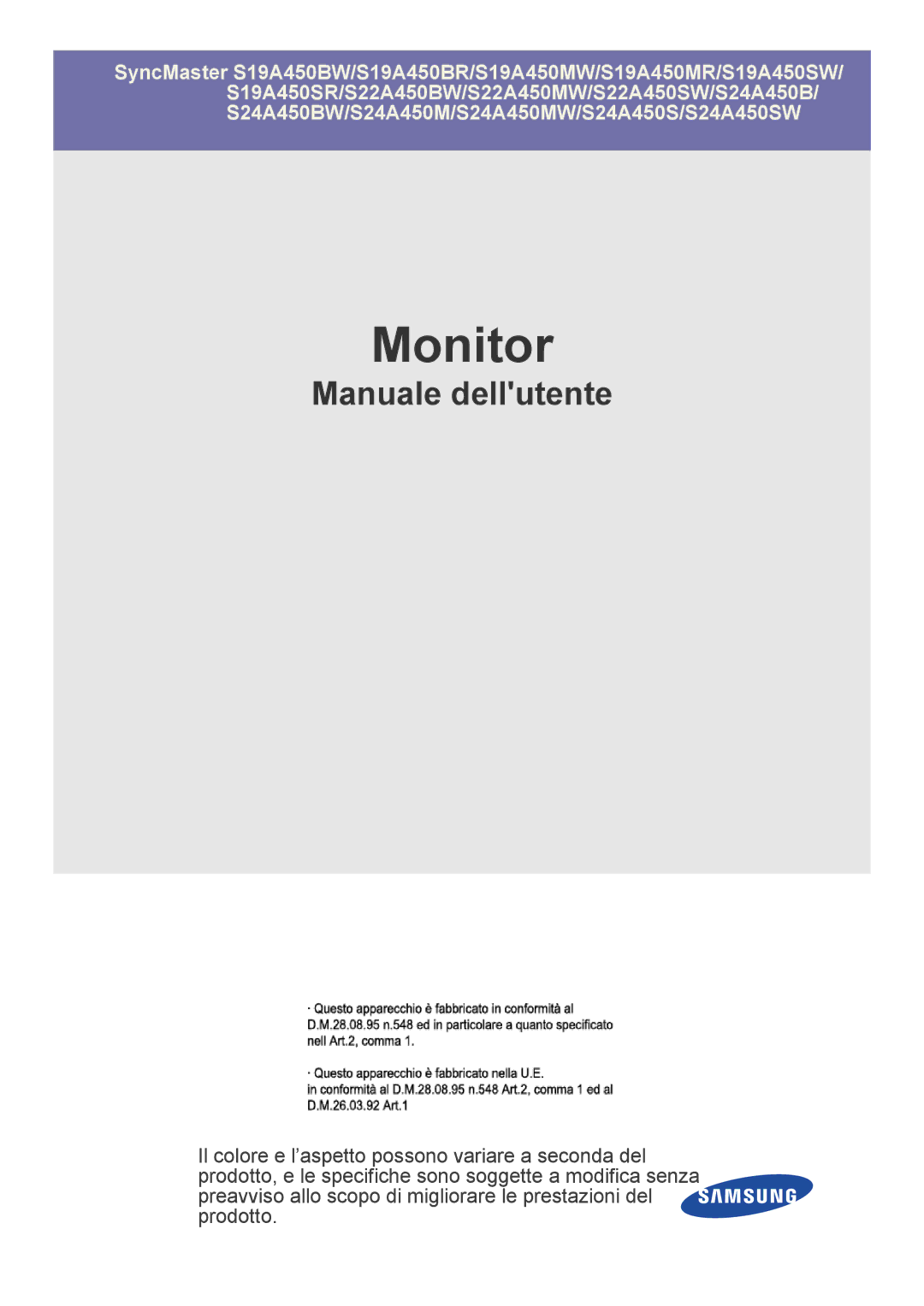 Samsung LS24A450MWR/EN, LS24A450BWT/EN, LS22A450MWR/EN, LS24A450MWU/EN, LS24A450BST/EN, LS19A450BWT/EN manual Monitor 