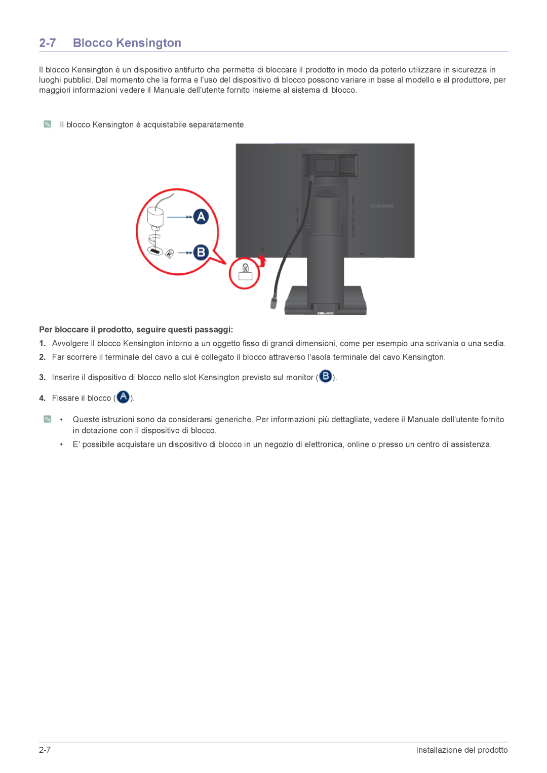 Samsung LS24A450MWR/EN, LS24A450BWT/EN, LS22A450MWR/EN Blocco Kensington, Per bloccare il prodotto, seguire questi passaggi 