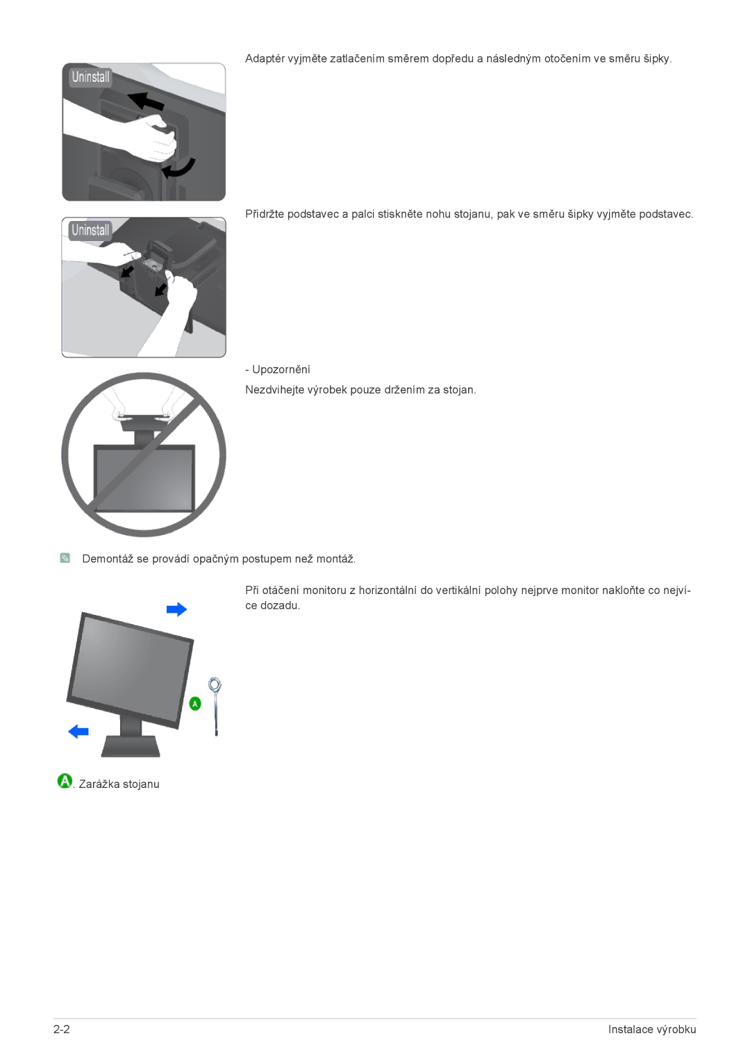 Samsung LS19A450BRT/EN, LS24A450BWT/EN, LS24A450MWT/EN, LS22A450BW/EN, LS24A450MWU/EN, LS24A450BST/EN manual Instalace výrobku 