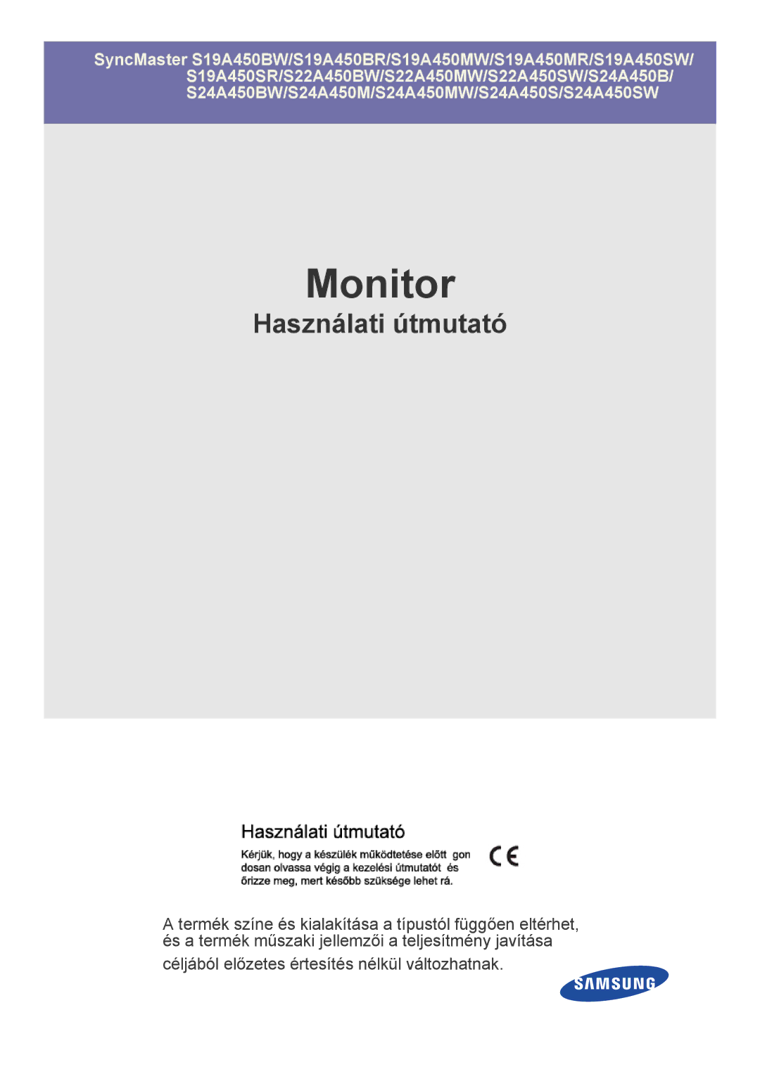 Samsung LS24A450MWR/EN, LS24A450BWT/EN, LS22A450MWR/EN, LS24A450MWU/EN, LS24A450BST/EN, LS19A450BWT/EN manual Monitor 