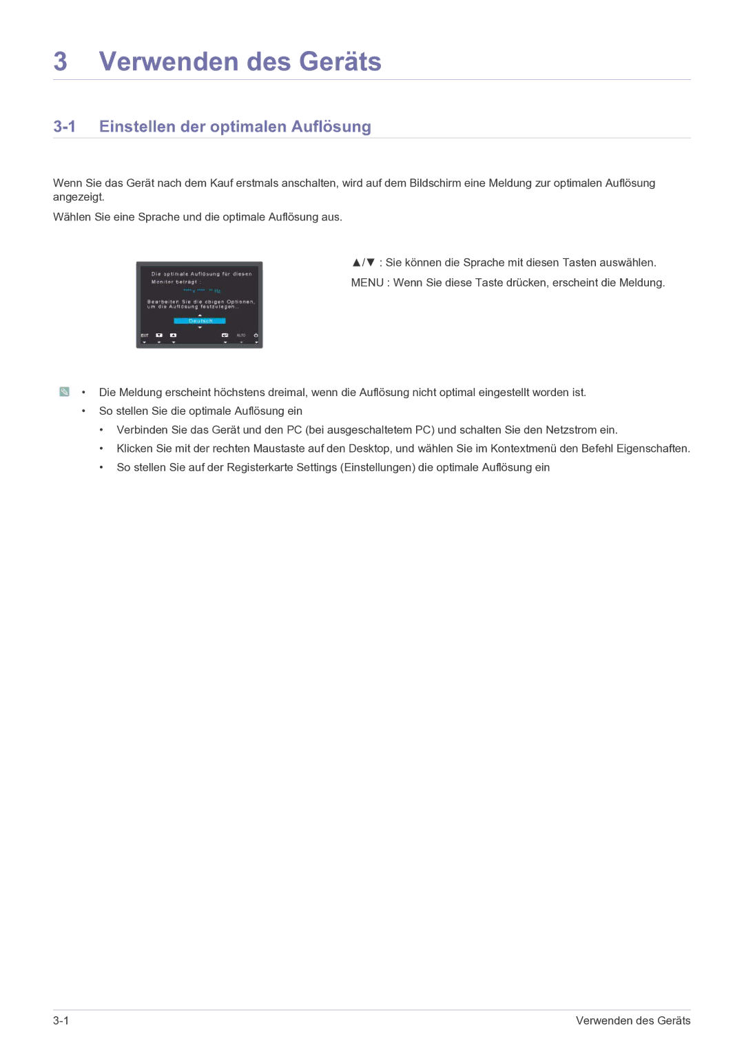 Samsung LS24A460BSU/EN manual Verwenden des Geräts, Einstellen der optimalen Auflösung 