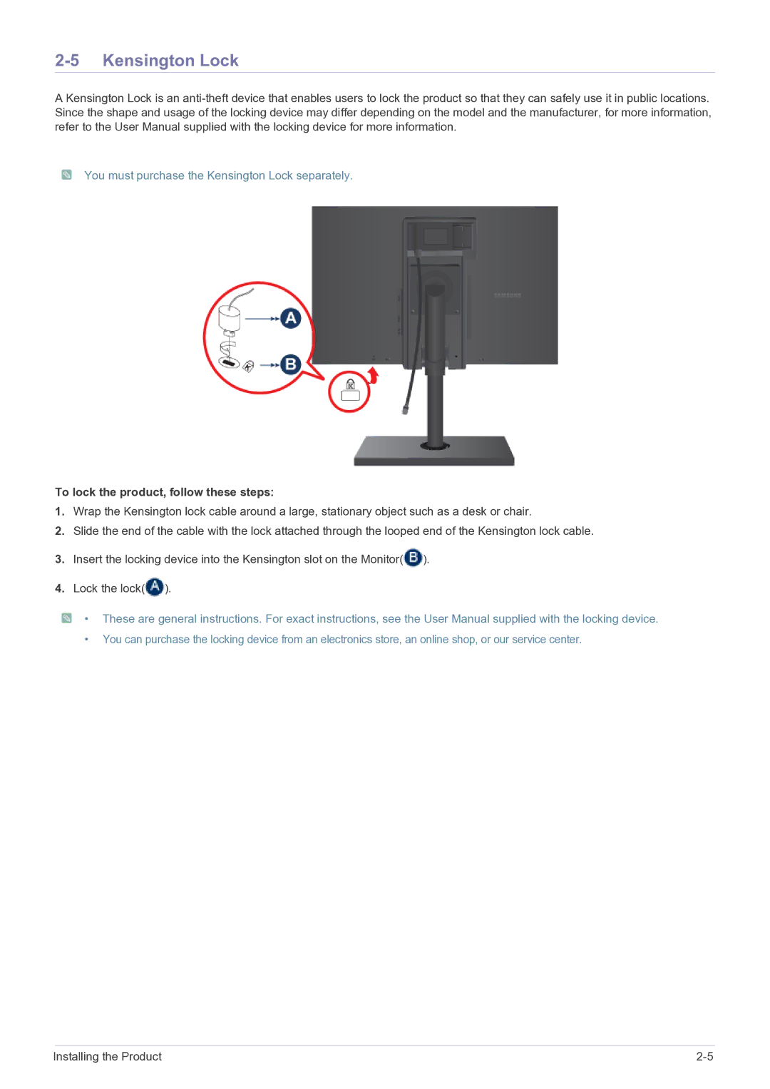 Samsung LS24A460BSU/EN manual You must purchase the Kensington Lock separately, To lock the product, follow these steps 