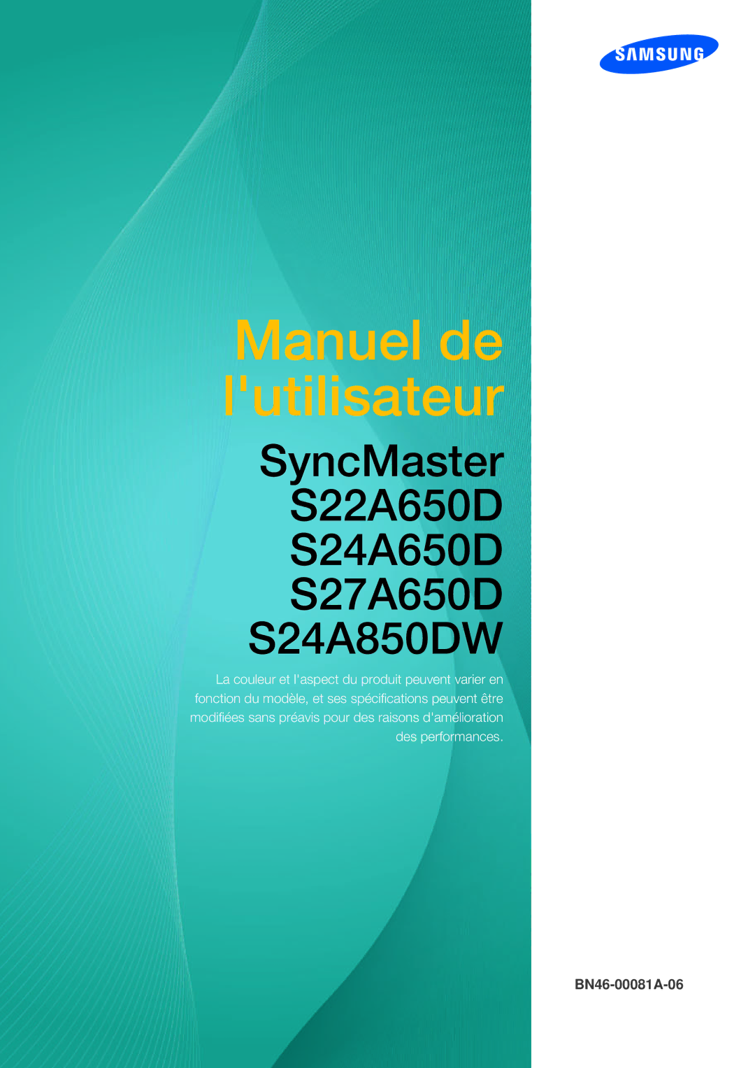 Samsung LS27A650DS/EN, LS24A650DE/EN, LS24A650DS/EN, LS24A850DW/EN, LS27A650DE/EN manual Manuel de lutilisateur 