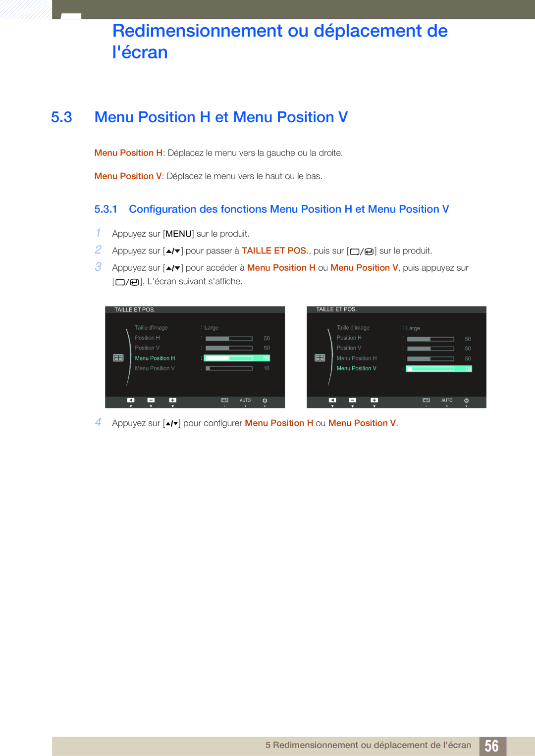 Samsung LS27A650DS/EN, LS24A650DE/EN, LS24A650DS/EN manual Configuration des fonctions Menu Position H et Menu Position 