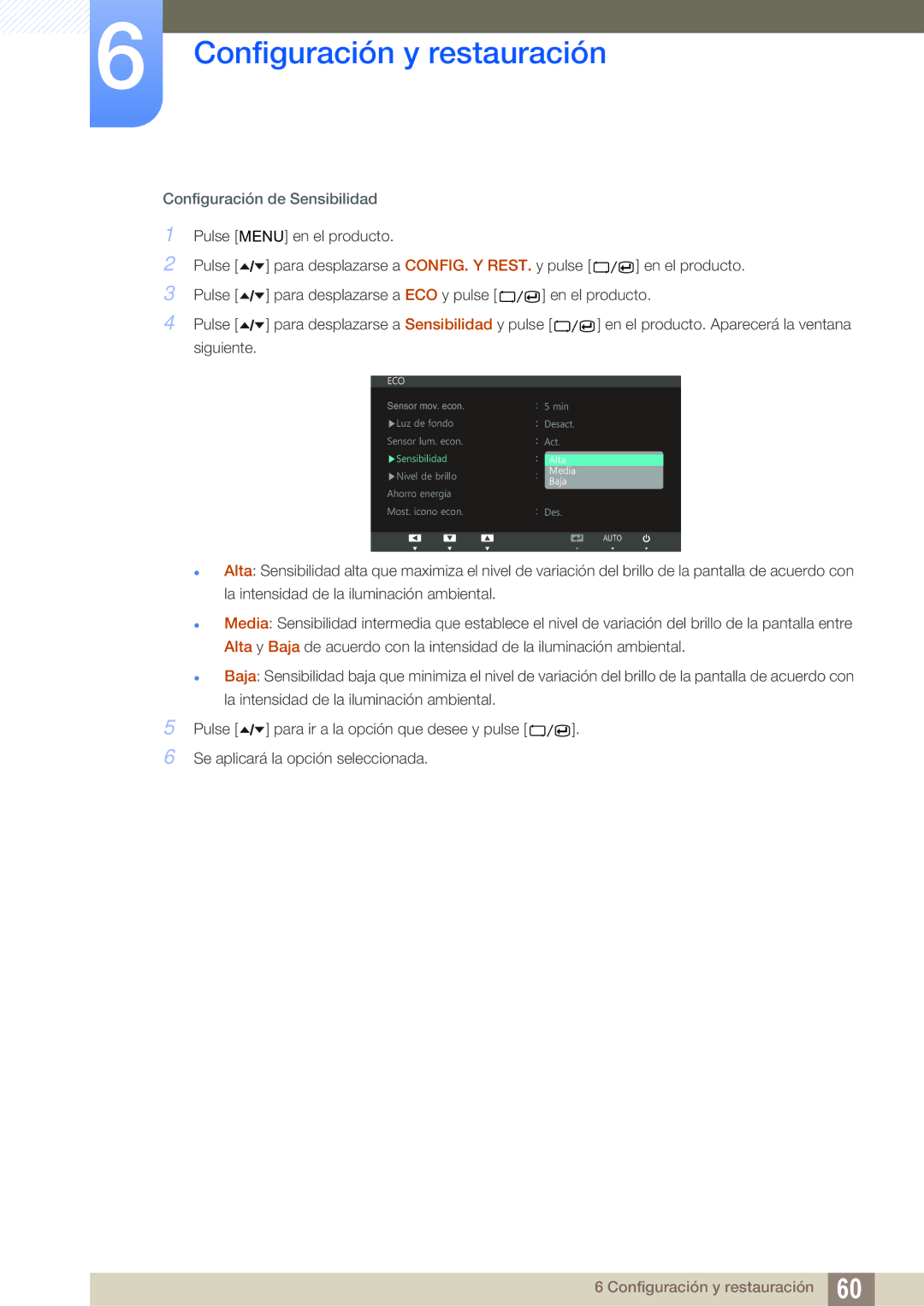 Samsung LS24A650DE/EN, LS27A650DS/EN, LS24A650DS/EN, LS24A850DW/EN, LS27A650DE/EN manual Configuración de Sensibilidad 