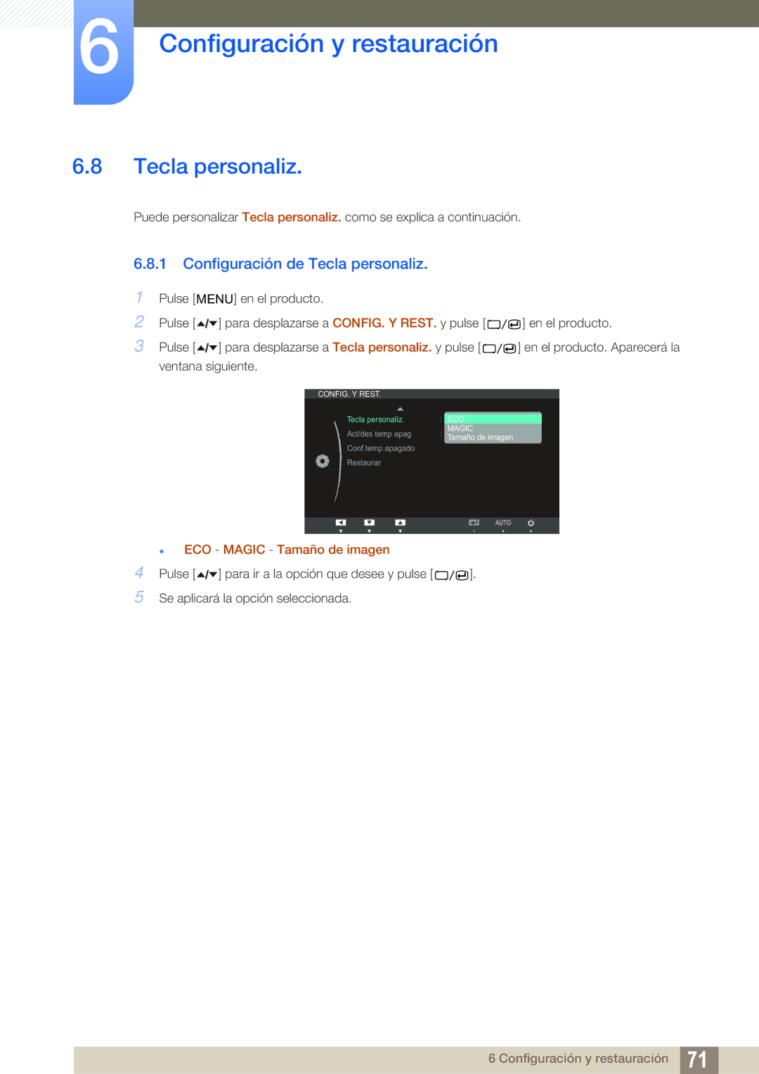 Samsung LS27A650DS/EN, LS24A650DE/EN, LS24A650DS/EN, LS24A850DW/EN, LS27A650DE/EN manual Configuración de Tecla personaliz 