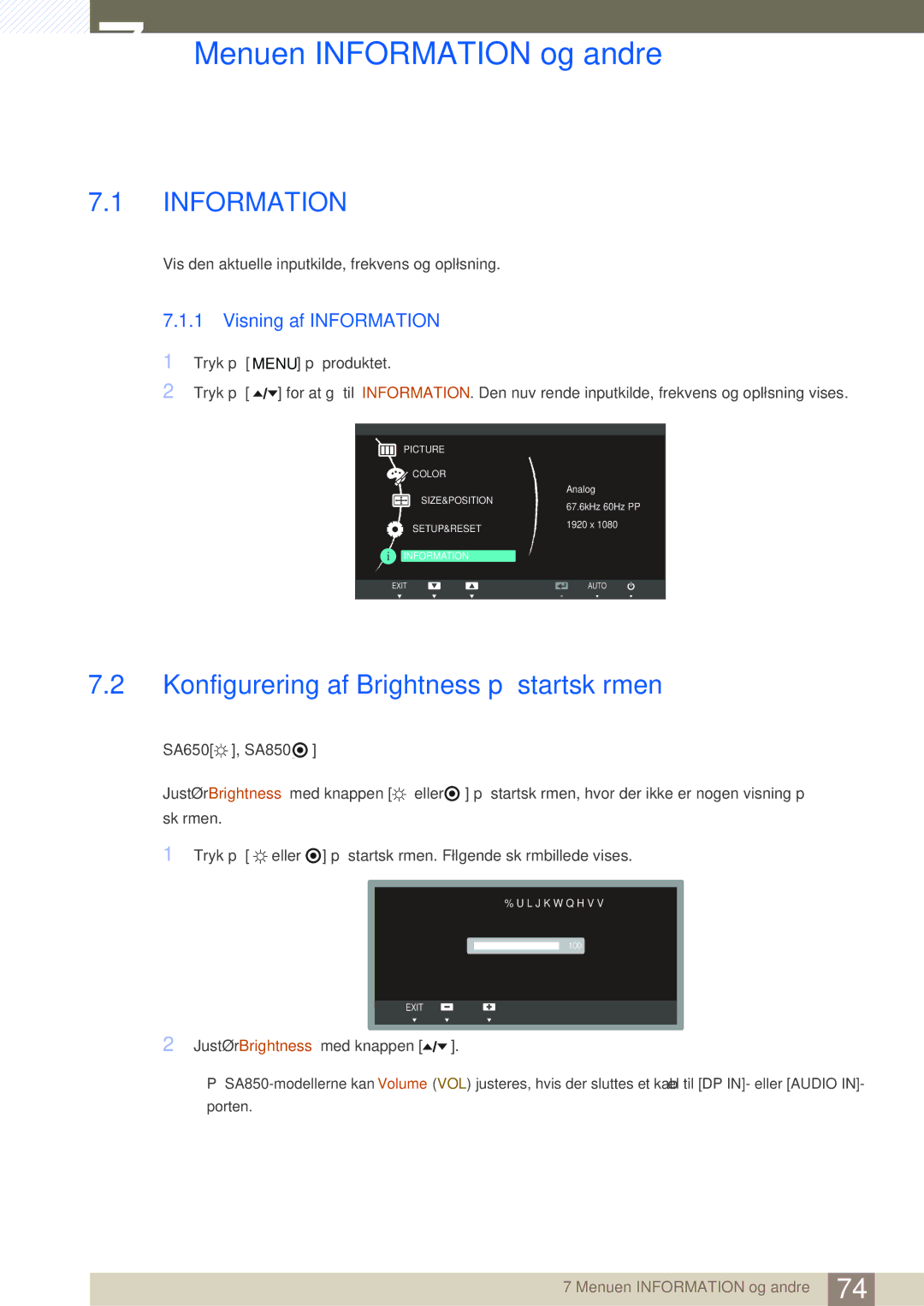 Samsung LS27A650DE/EN Menuen Information og andre, Konfigurering af Brightness på startskærmen, Visning af Information 