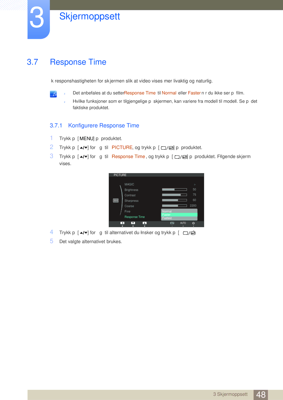 Samsung LS24A850DW/EN, LS24A650DE/EN, LS27A650DS/EN, LS24A650DS/EN, LS27A650DE/EN manual Konfigurere Response Time 