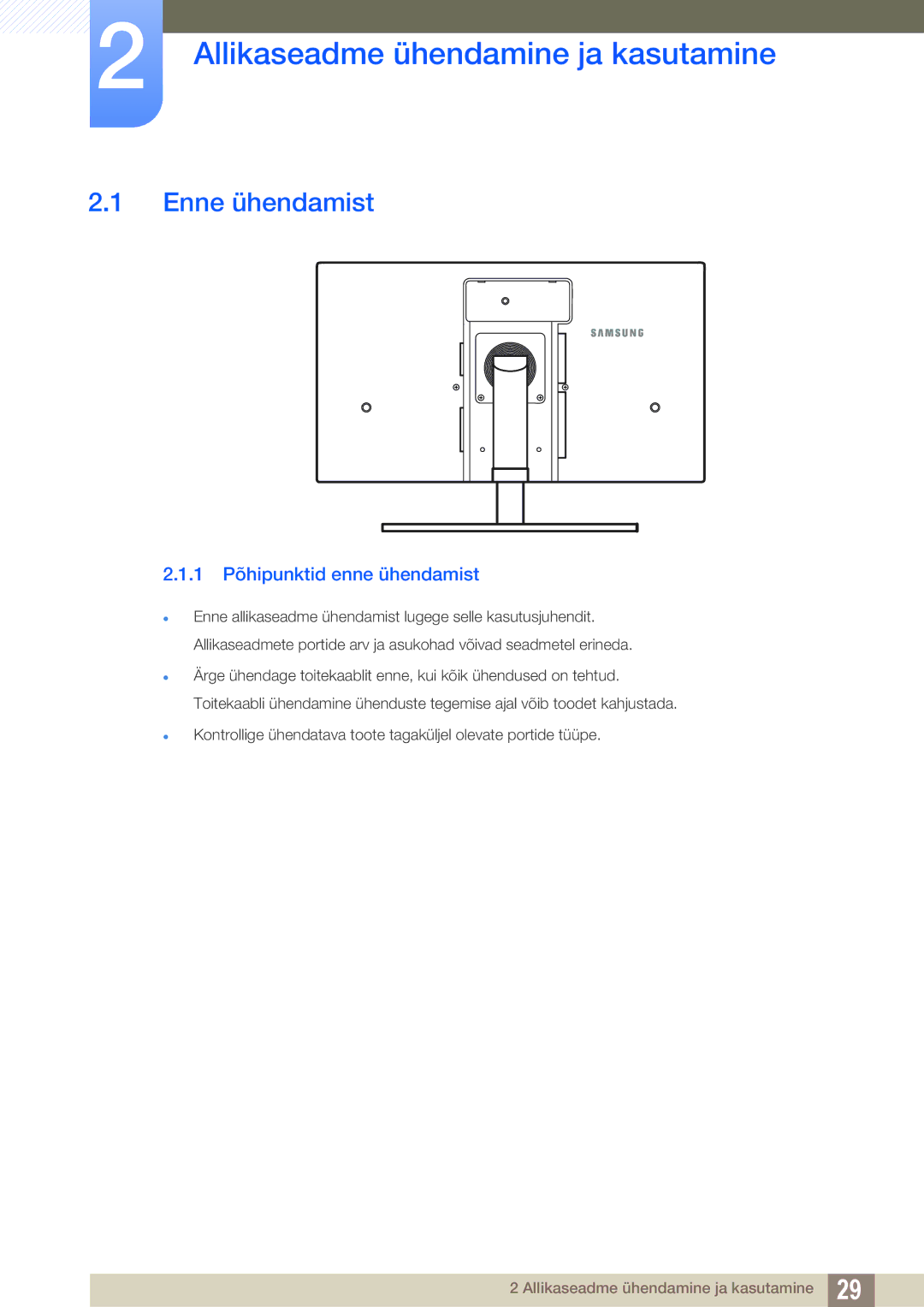 Samsung LS27A650DE/EN, LS24A650DE/EN Allikaseadme ühendamine ja kasutamine, Enne ühendamist, 1 Põhipunktid enne ühendamist 