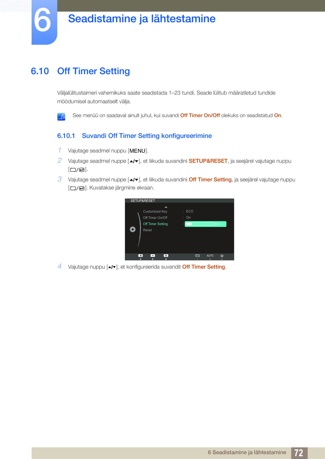 Samsung LS24A650DS/EN, LS24A650DE/EN, LS27A650DS/EN, LS24A850DW/EN manual Suvandi Off Timer Setting konfigureerimine 