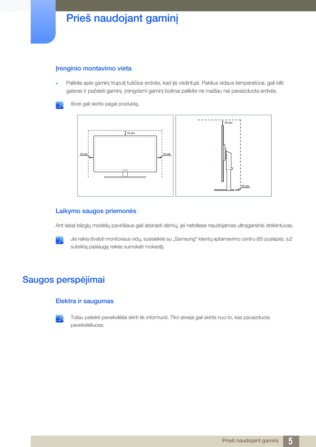 Samsung LS24A650DE/EN manual Saugos perspėjimai, Įrenginio montavimo vieta, Laikymo saugos priemonės, Elektra ir saugumas 